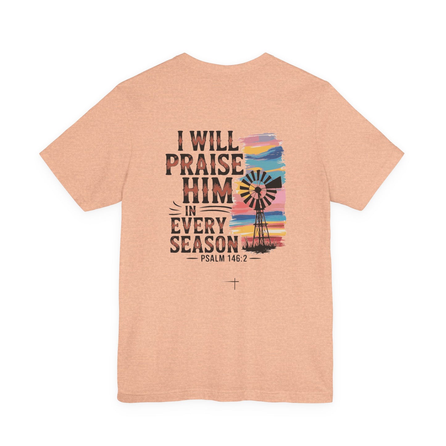 FALL - Praise Windmill Tee
