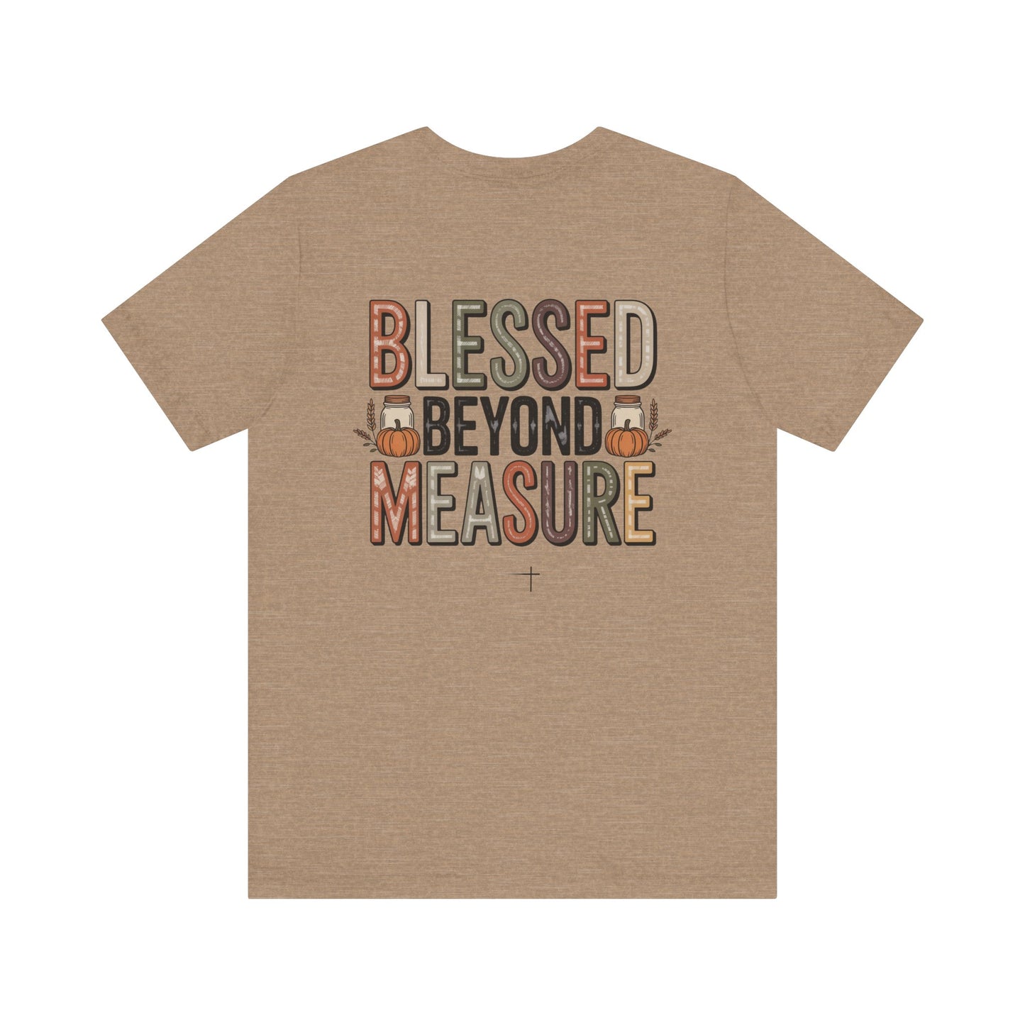 FALL - Blessed Beyond Tee