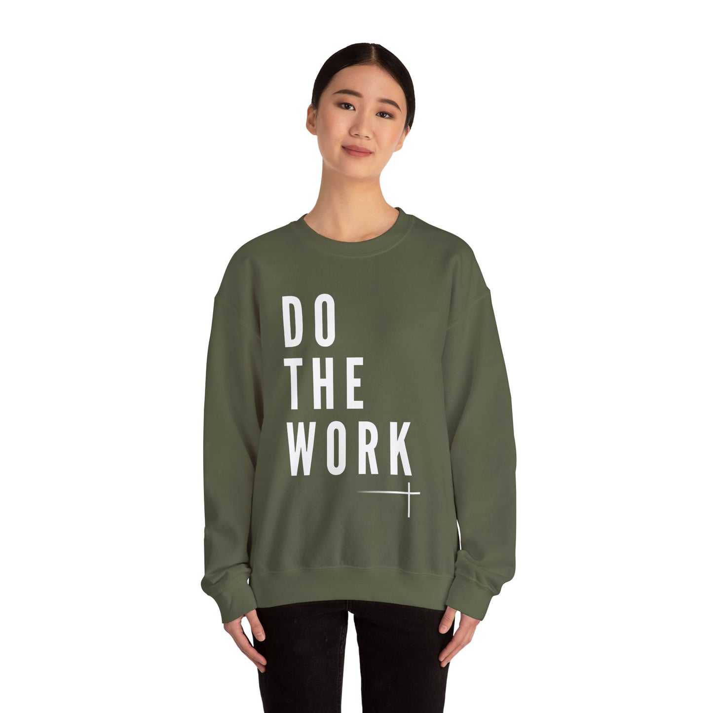 BOLD FAITH - Do the Work Sweatshirt