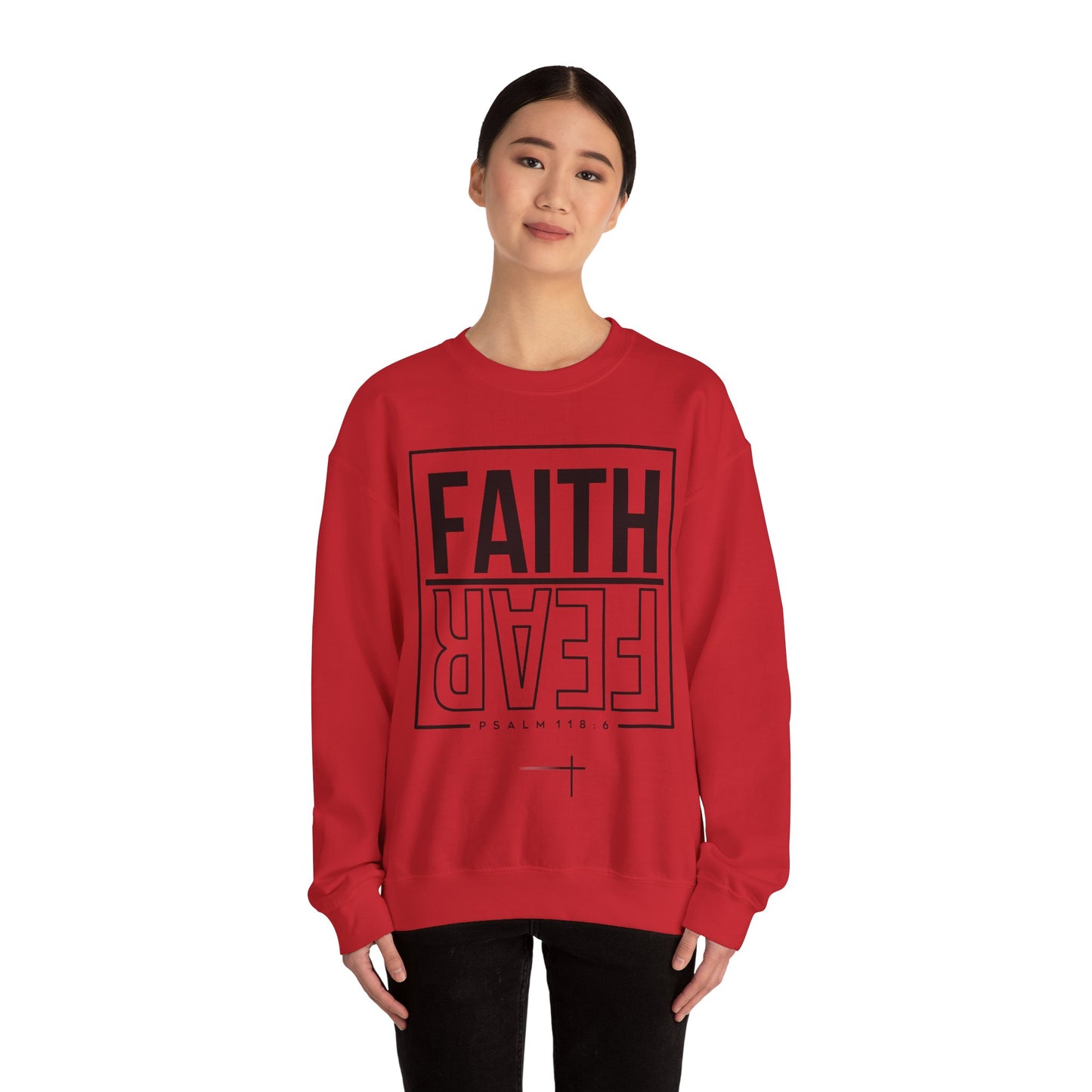 BOTH FAITH - Faith Over Fear Sweatshirt