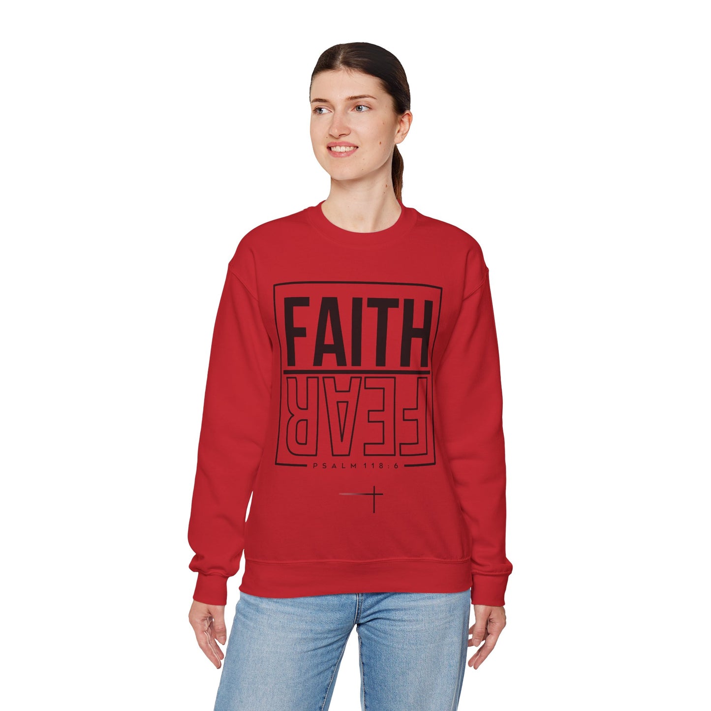 BOTH FAITH - Faith Over Fear Sweatshirt