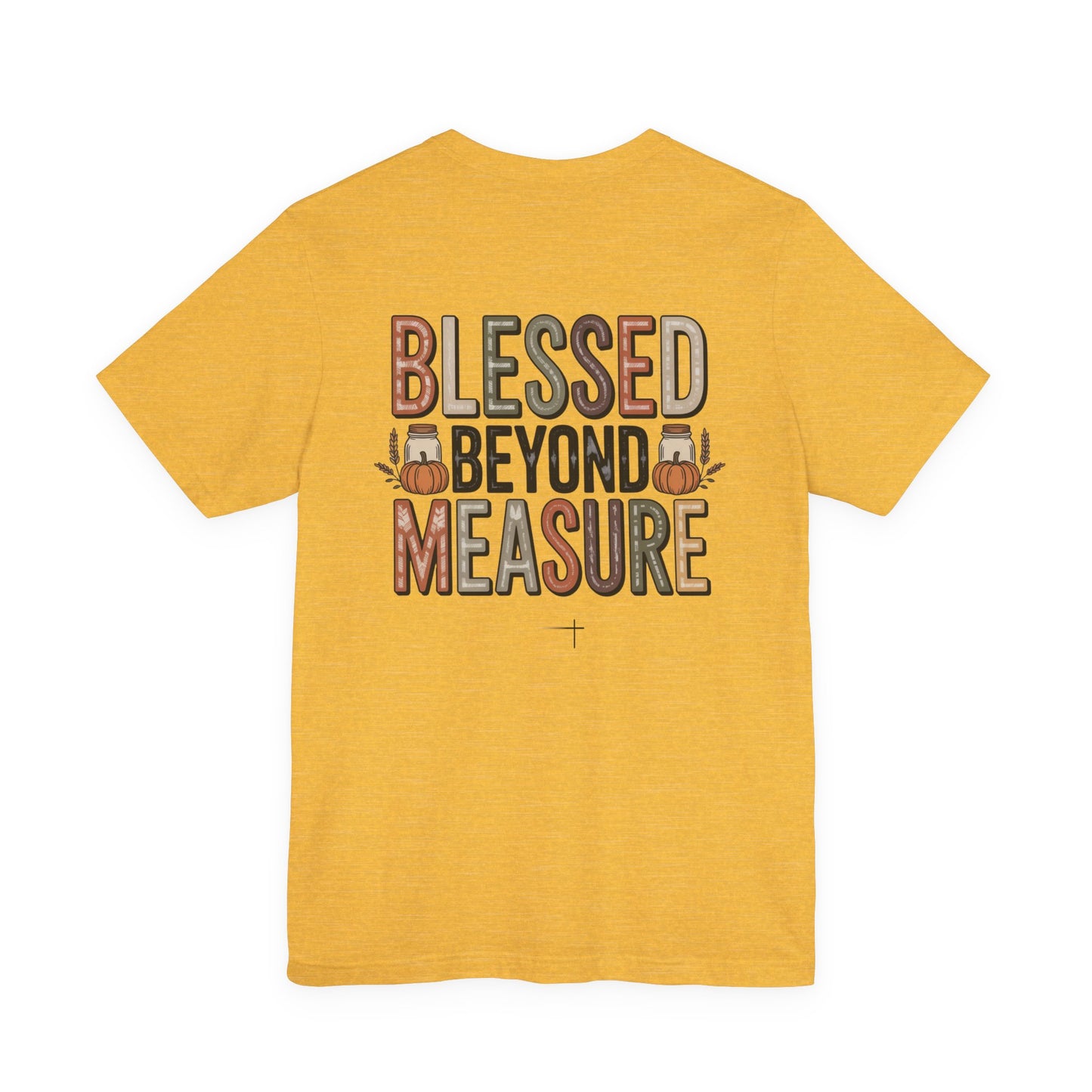 FALL - Blessed Beyond Tee