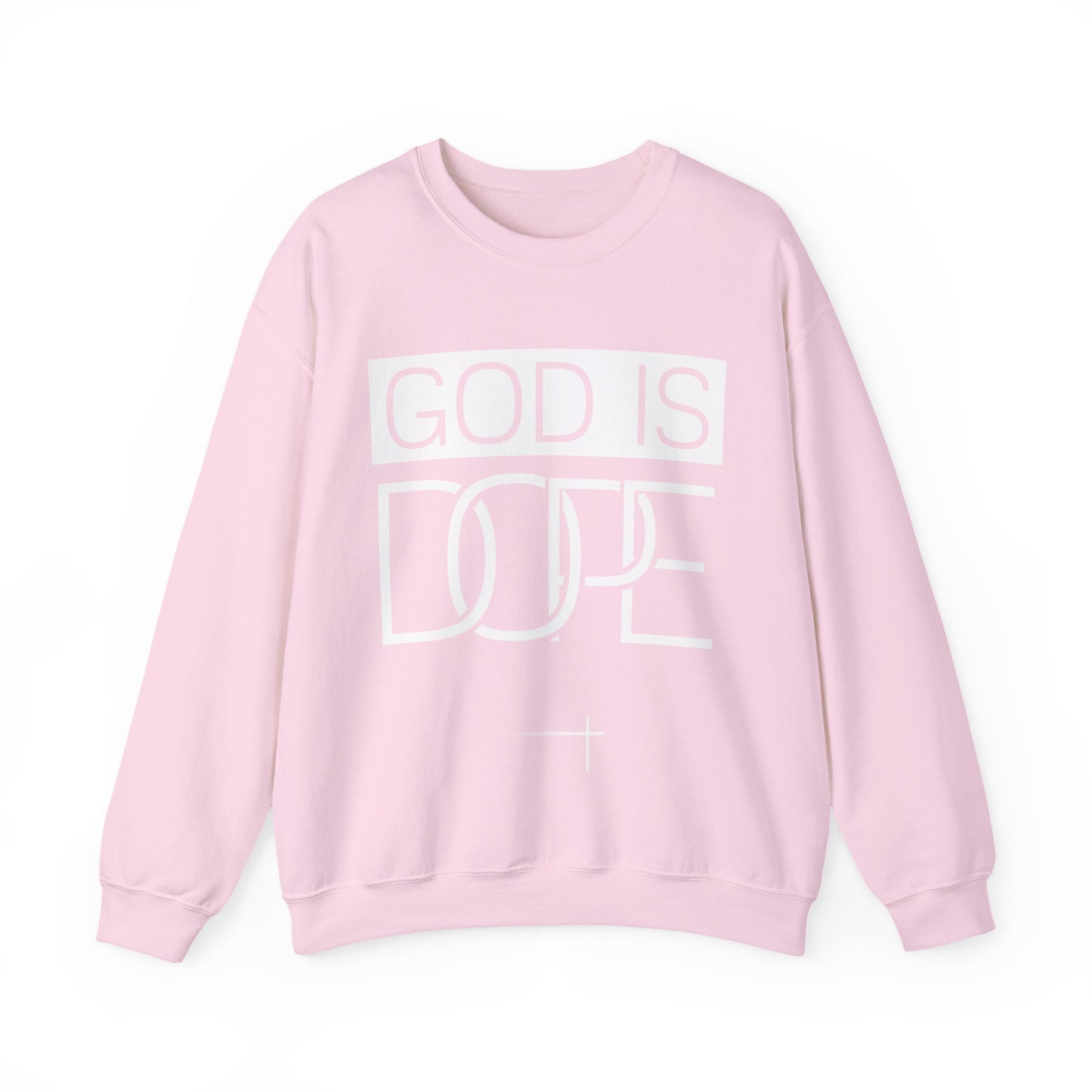 BOLD FAITH - God is Dope Sweatshirt