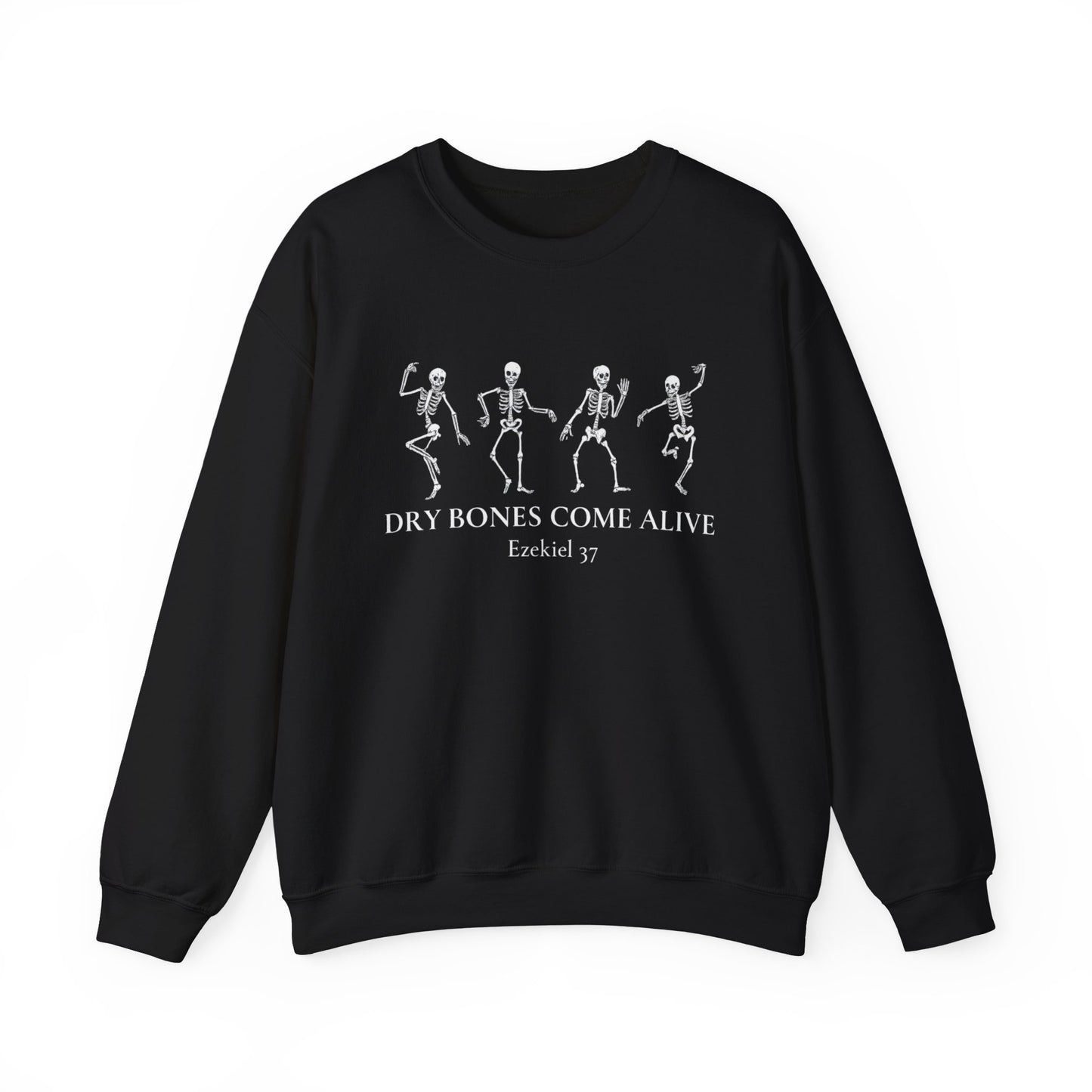 FALL - Dry Bones Sweatshirt