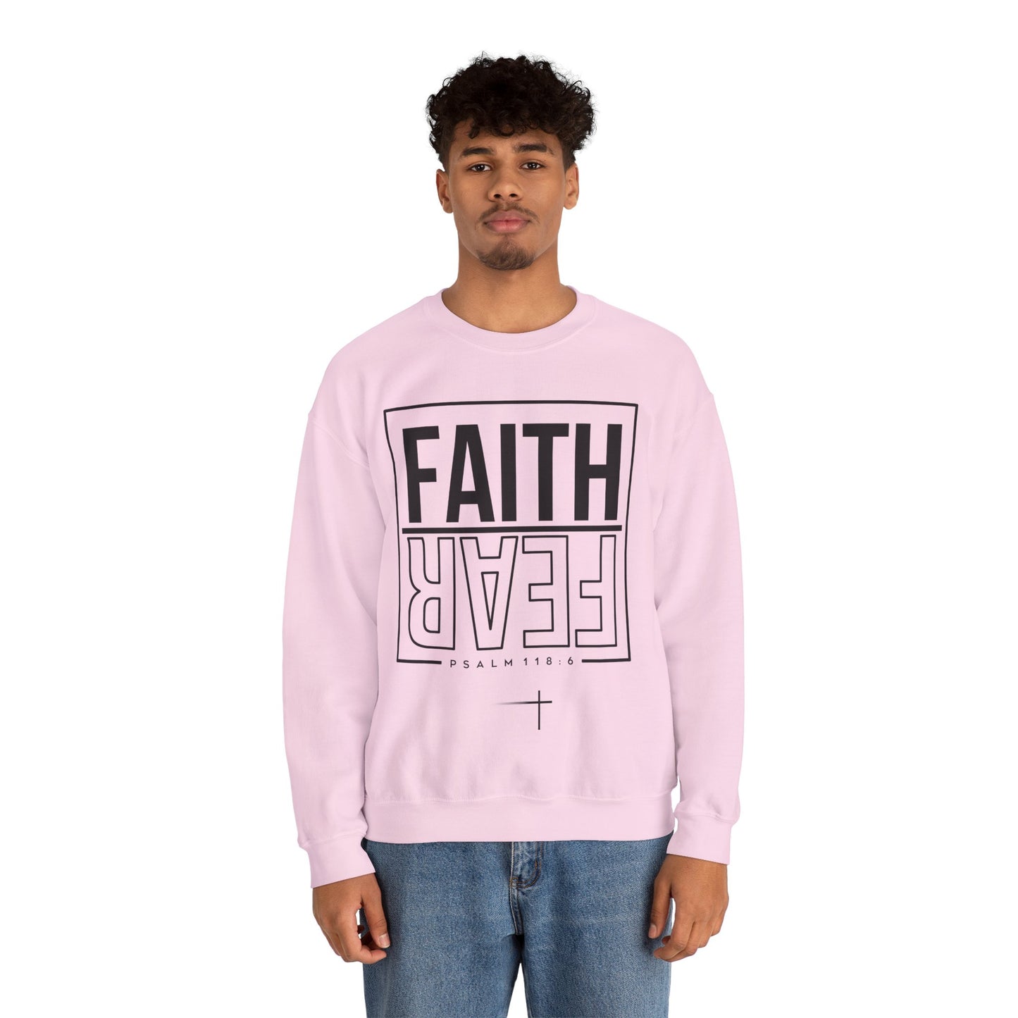 BOTH FAITH - Faith Over Fear Sweatshirt