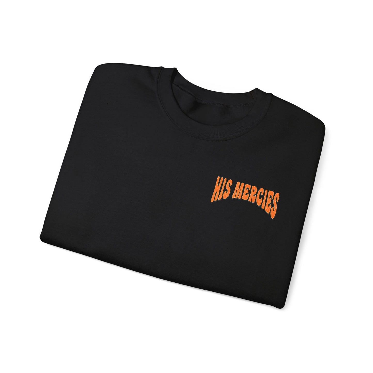 ELEGANCE Collection - His Mercies Sweatshirt