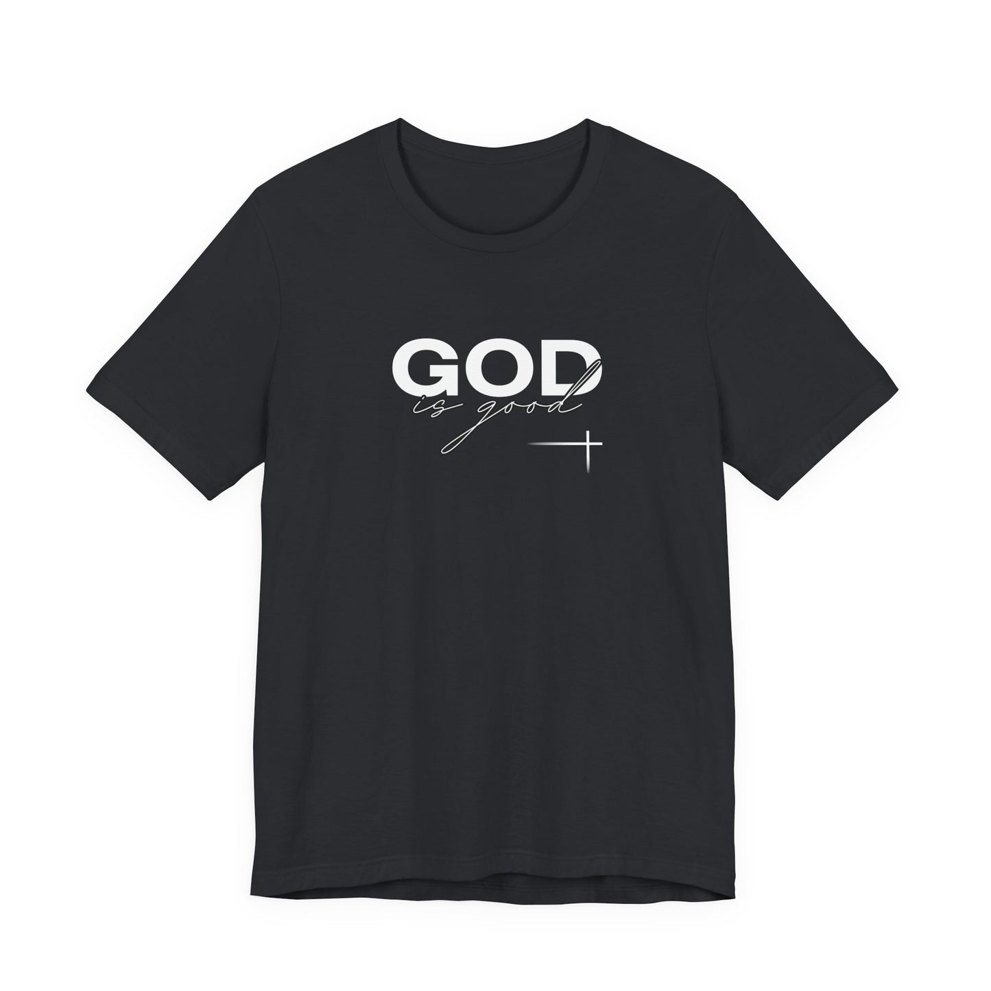 God is Good Unisex Tee