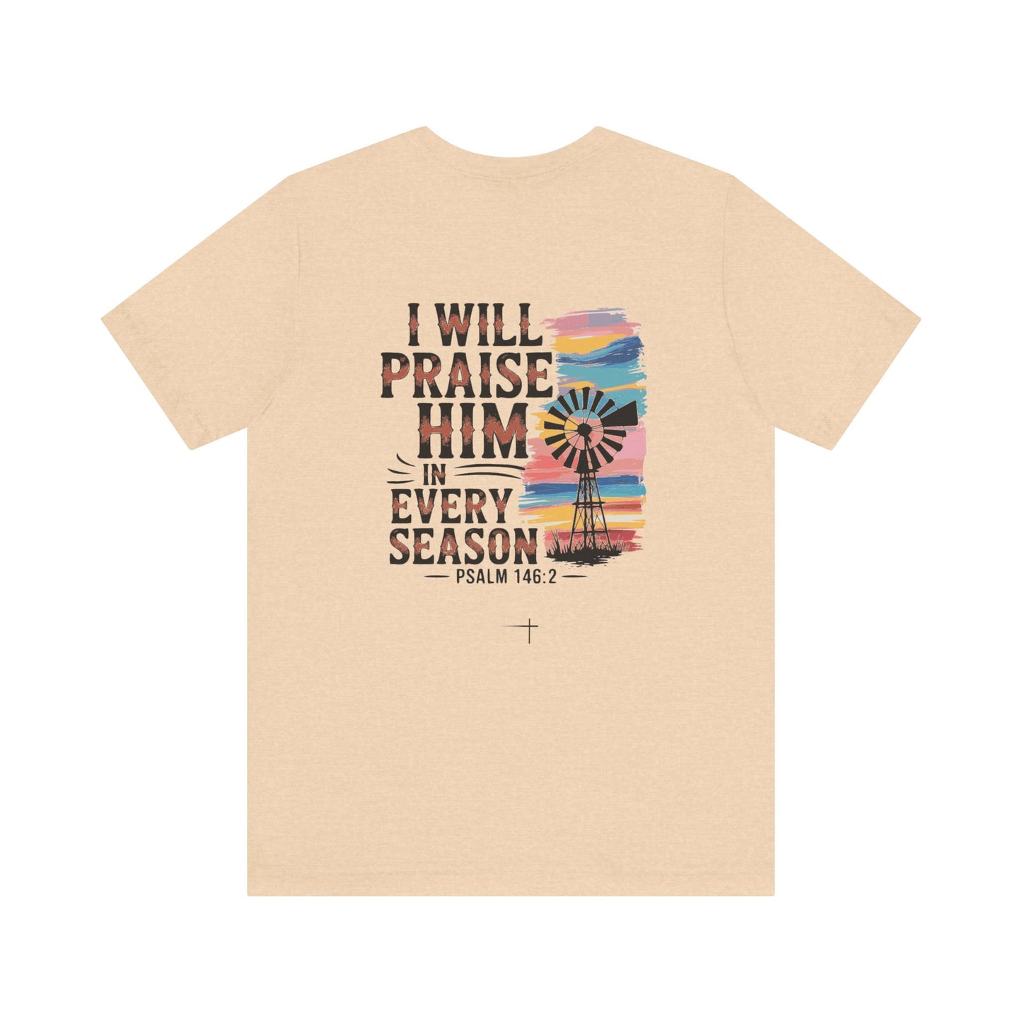 FALL - Praise Windmill Tee