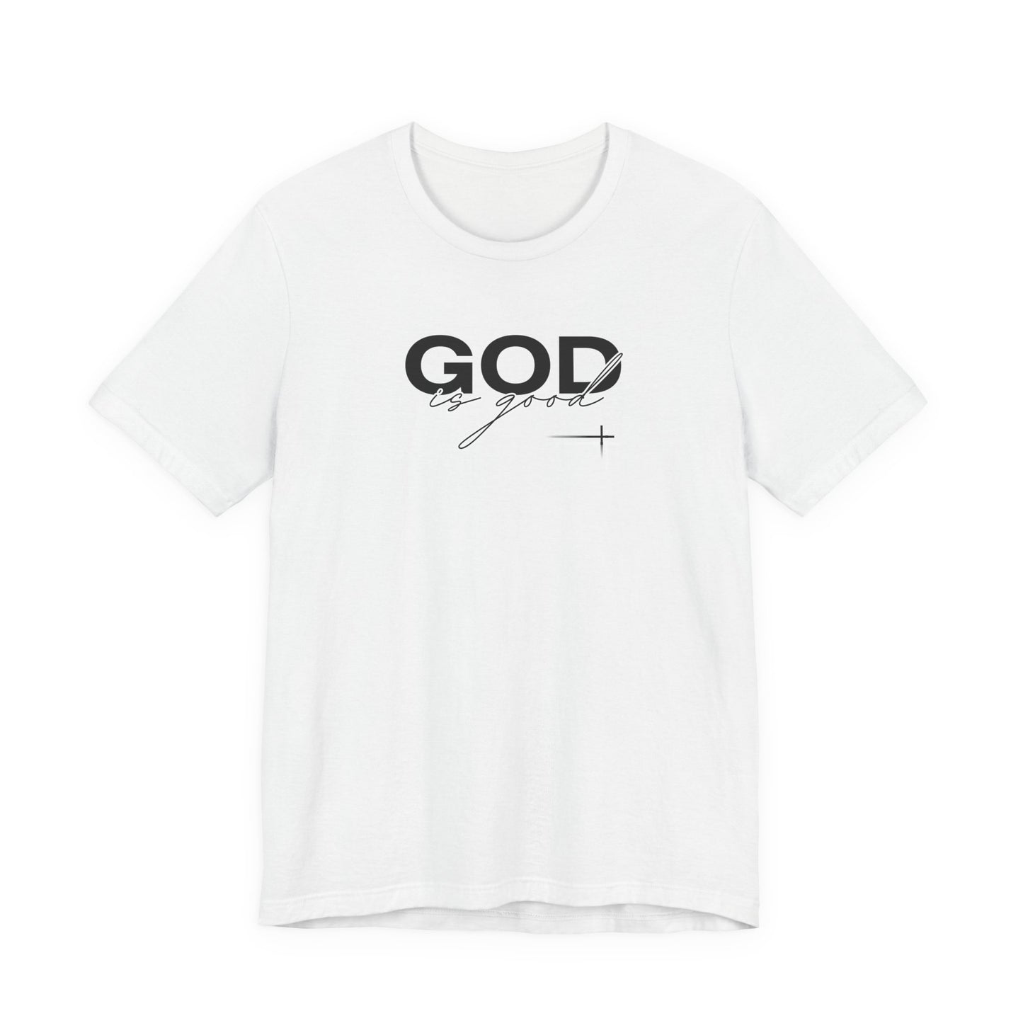 God is Good Unisex Tee