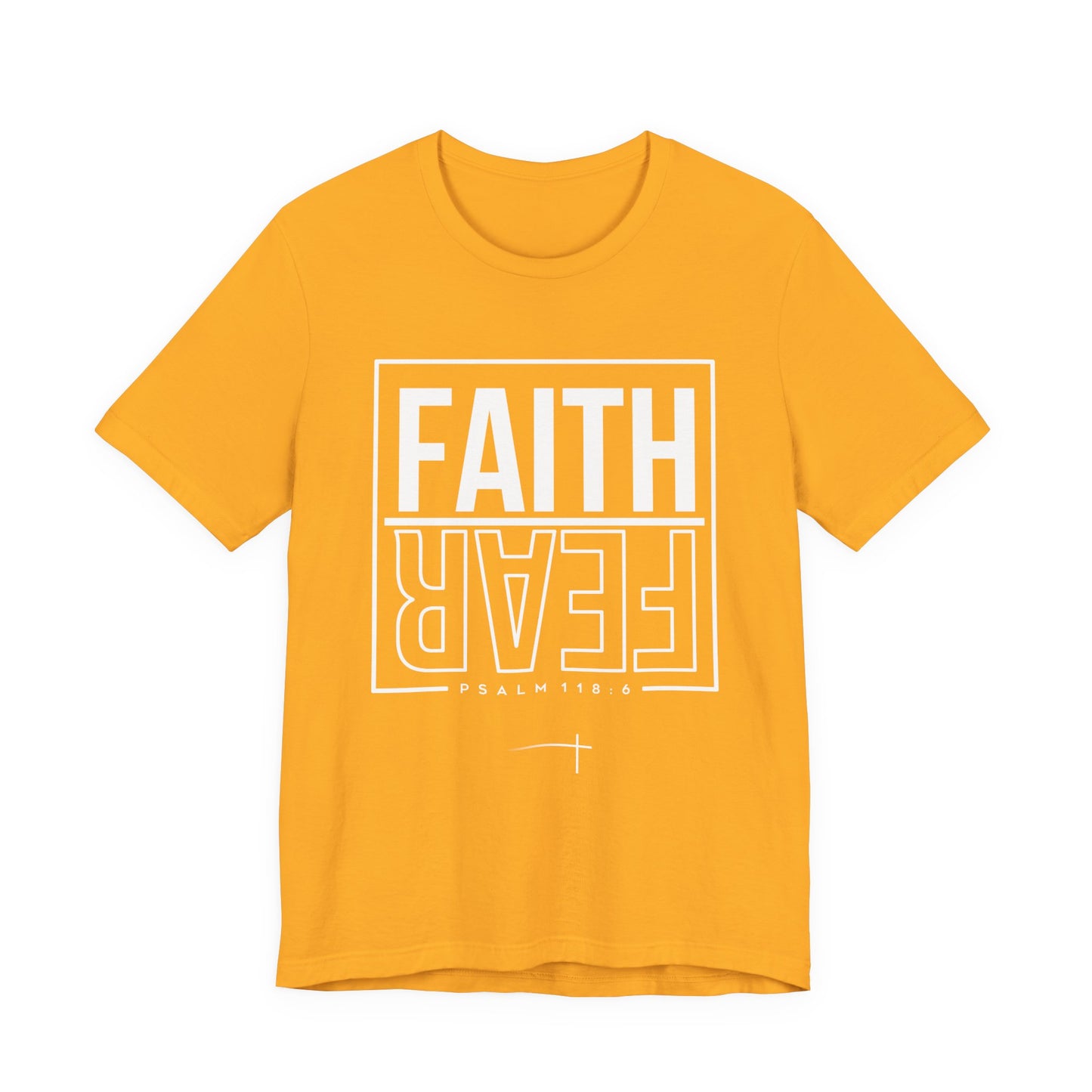 BOLD FAITH - Faith Over Fear Tee