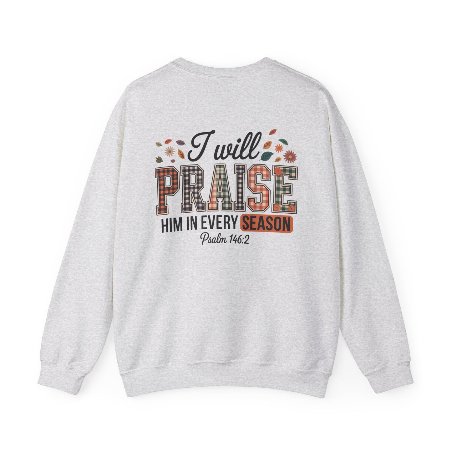 FALL - Praise Sweatshirt