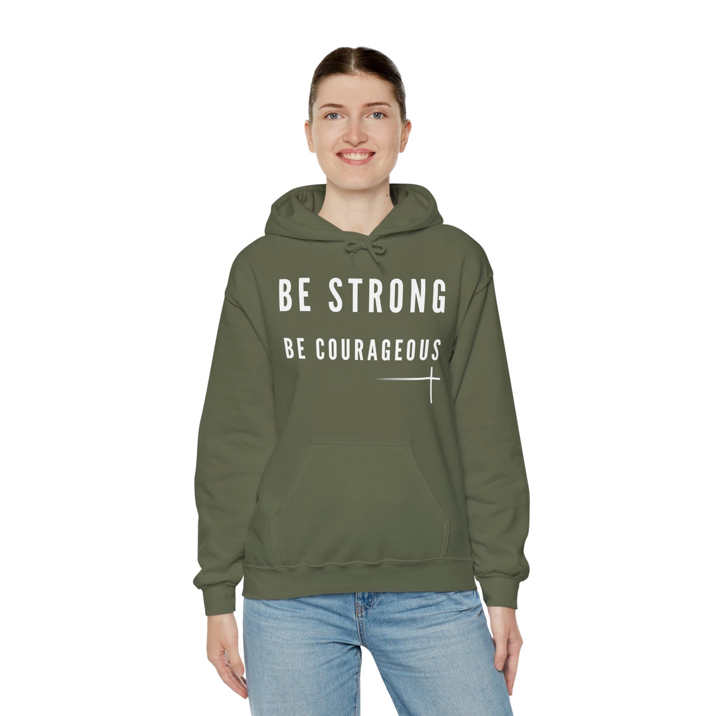 BOLD FAITH - Be Strong Hoodie