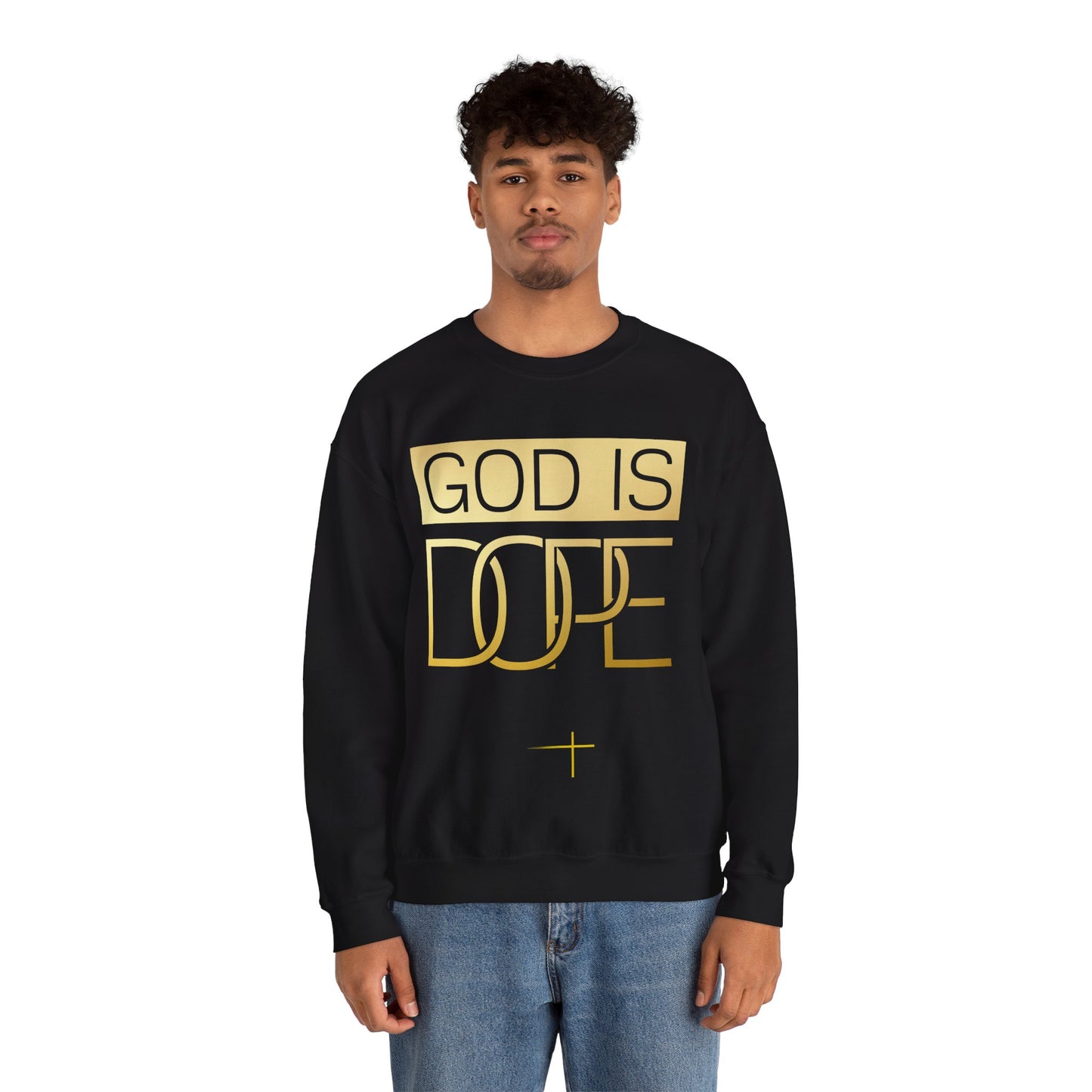 BOLD FAITH - God is Dope Sweatshirt