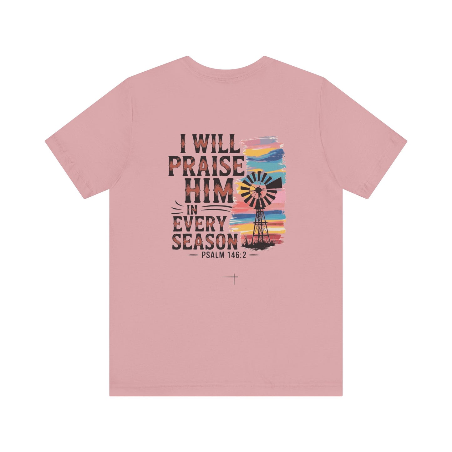 FALL - Praise Windmill Tee