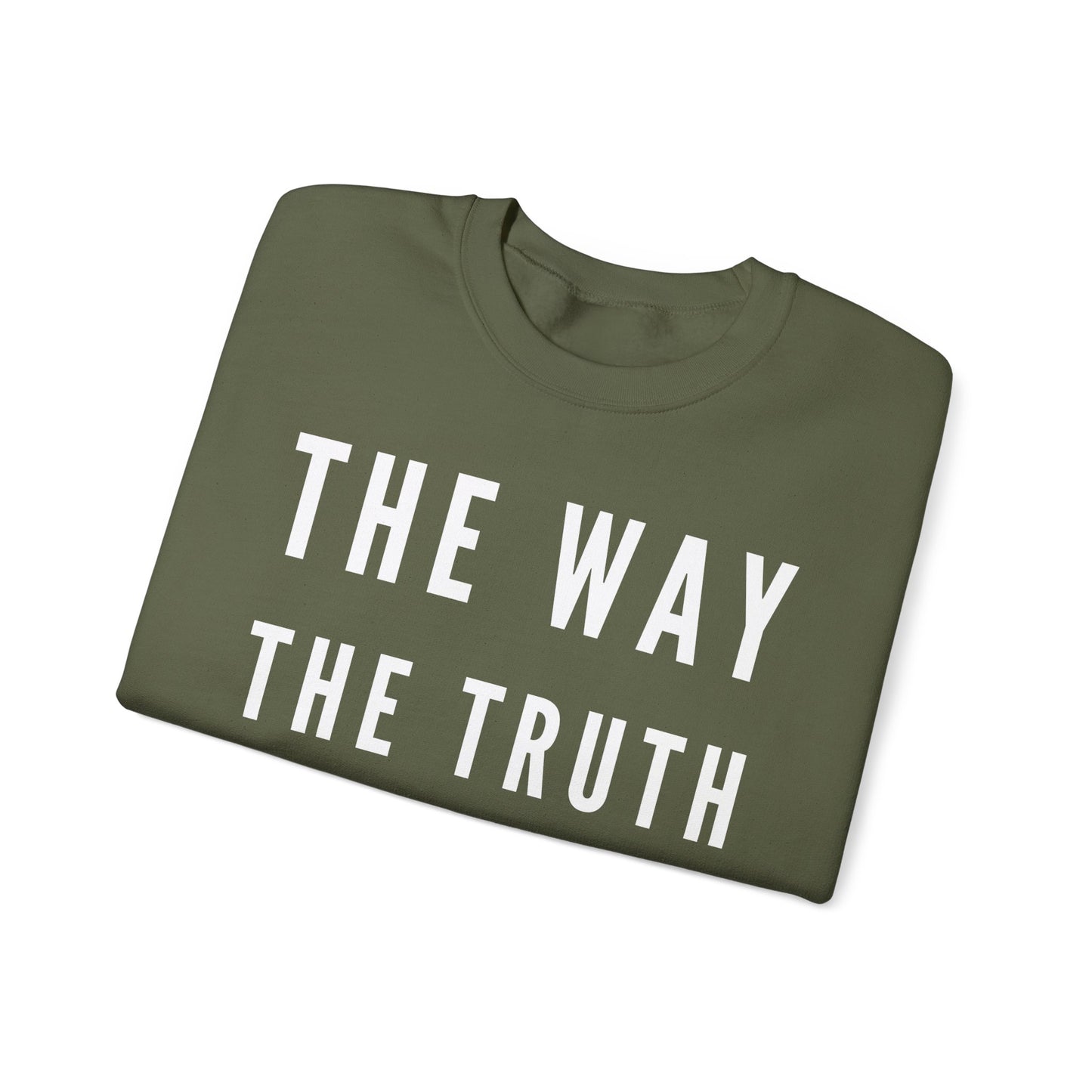 BOLD FAITH - Way/Truth/Life Sweatshirt