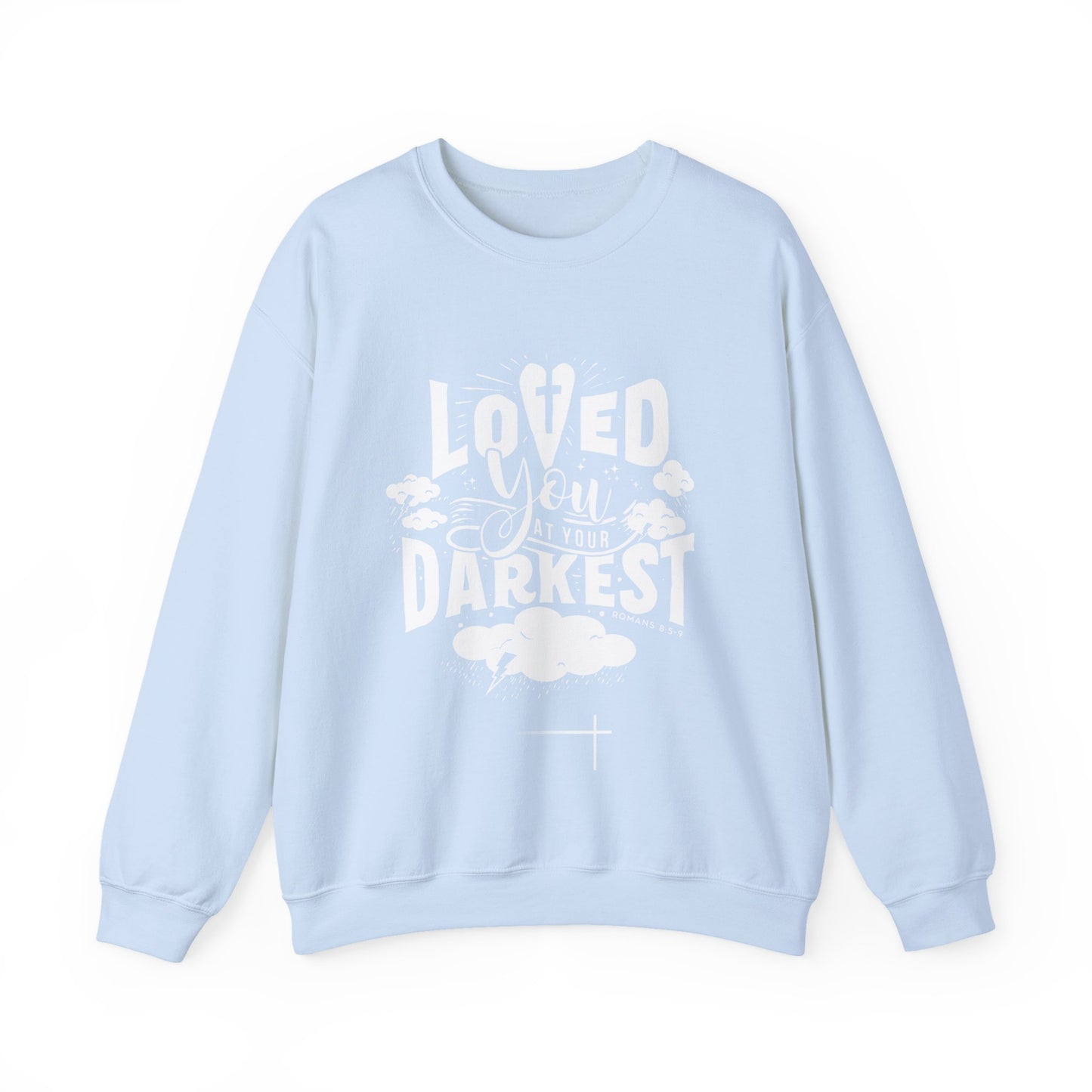 ELEGANCE Collection - Loved You Sweatshirt