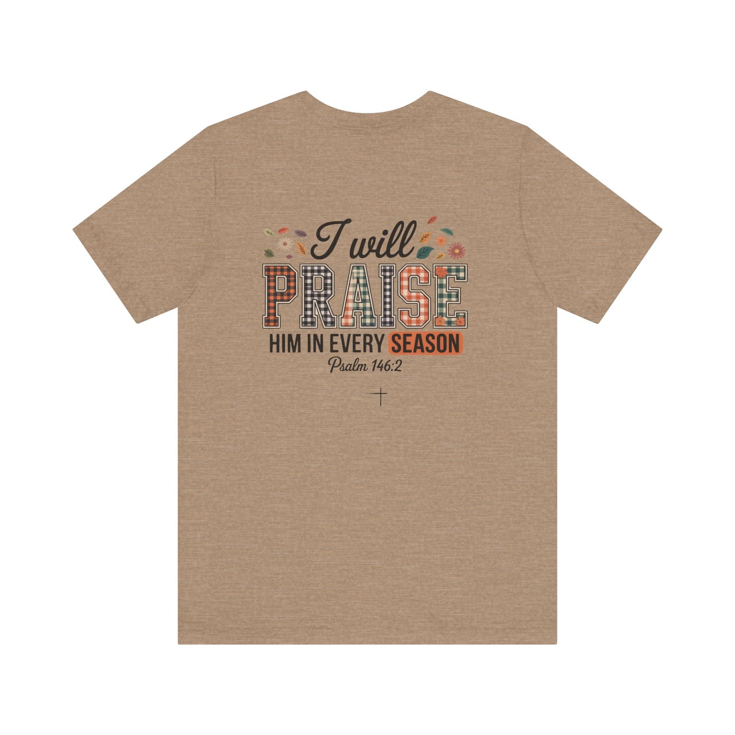 FALL - Praise Tee