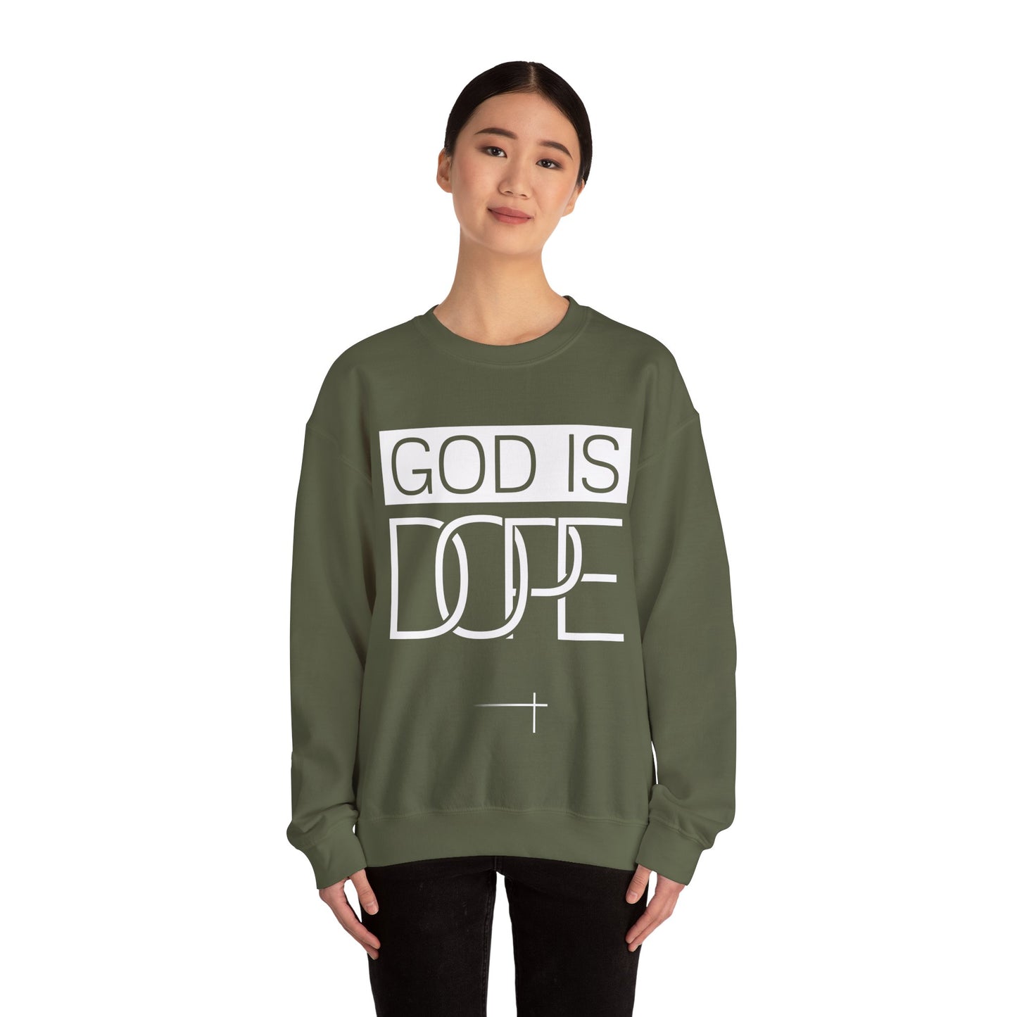 BOLD FAITH - God is Dope Sweatshirt