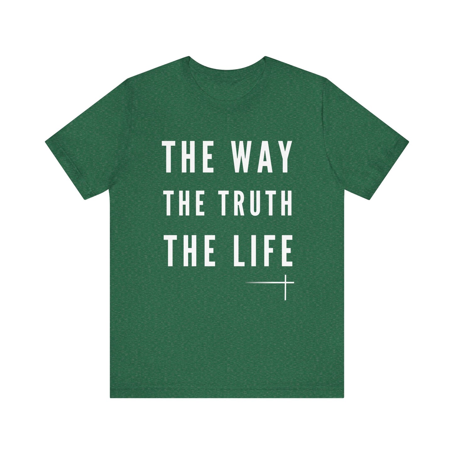 BOLD FAITH - Way/Truth/Life Tee