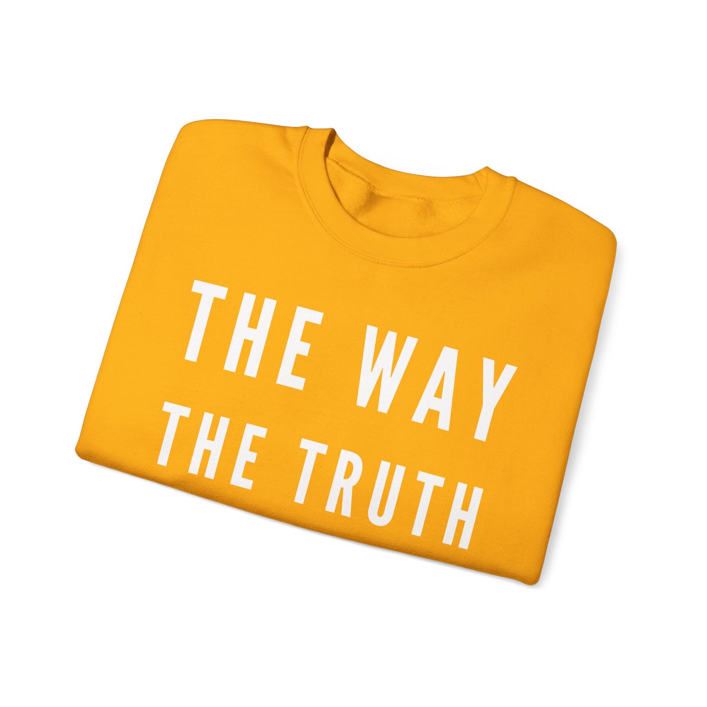 BOLD FAITH - Way/Truth/Life Sweatshirt