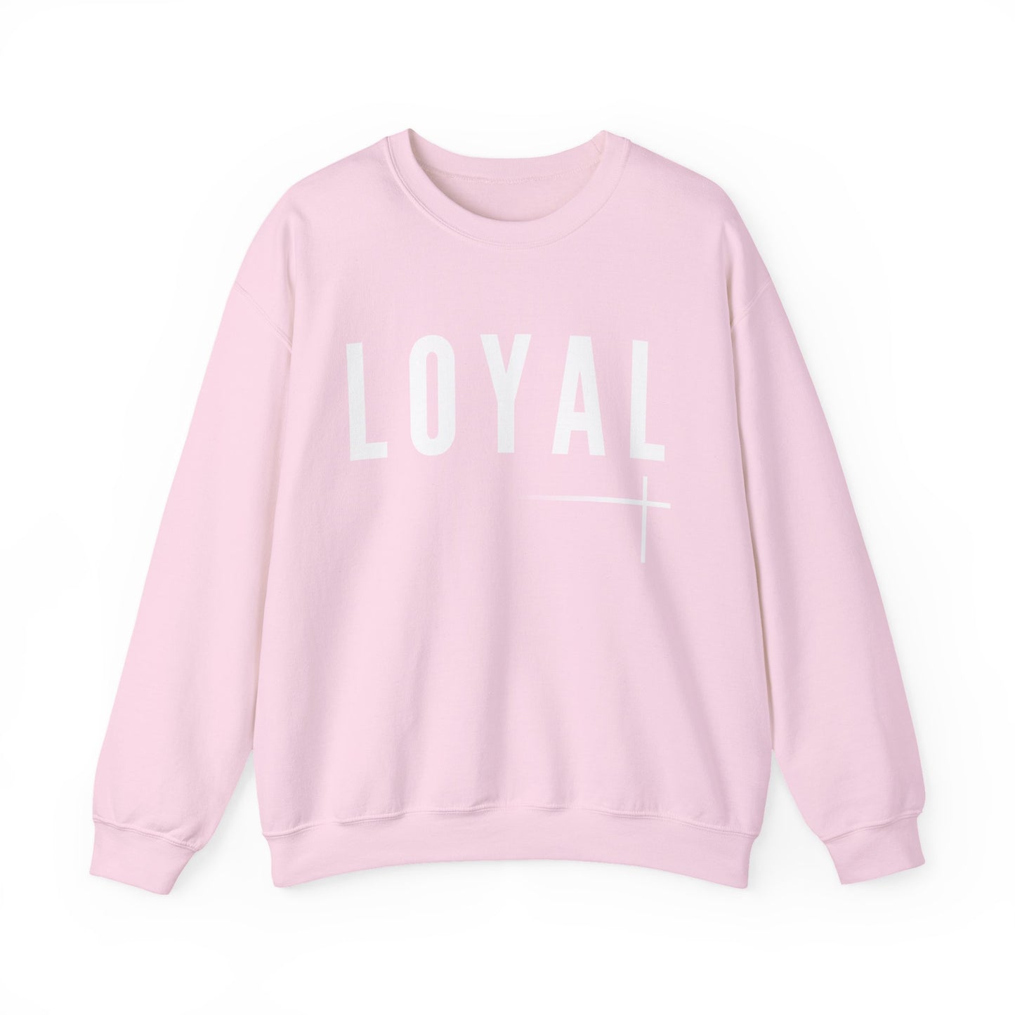 BOLD FAITH - LOYAL Sweatshirt