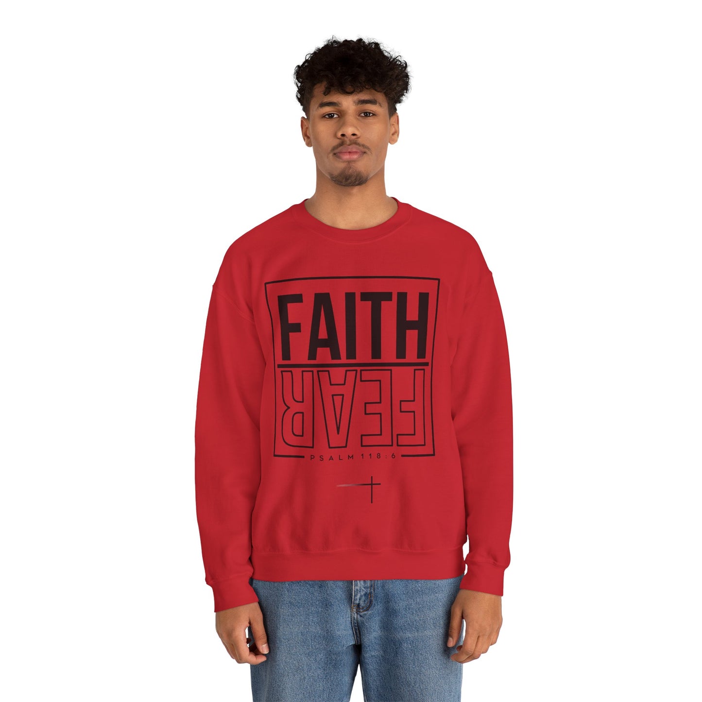 BOTH FAITH - Faith Over Fear Sweatshirt
