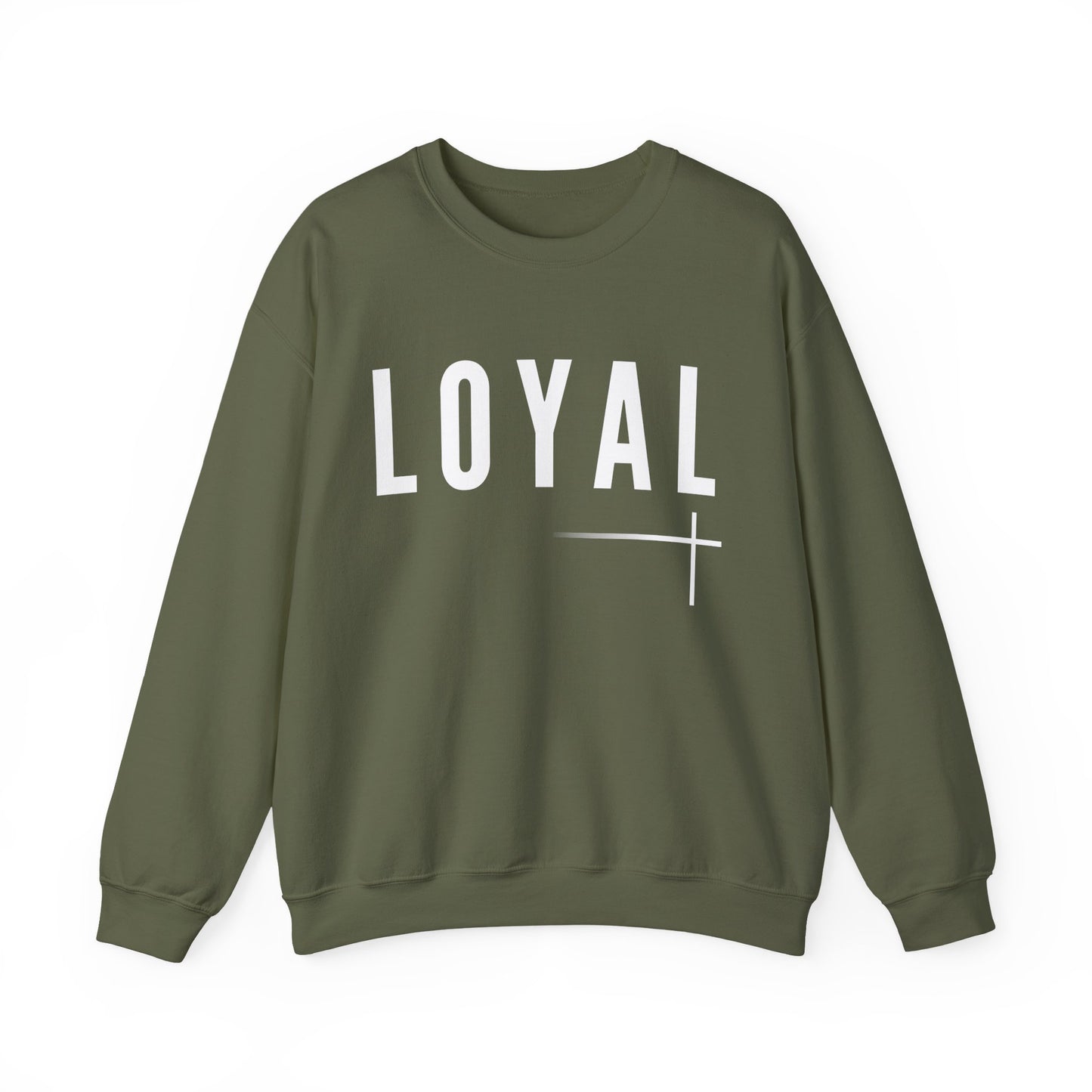 BOLD FAITH - LOYAL Sweatshirt
