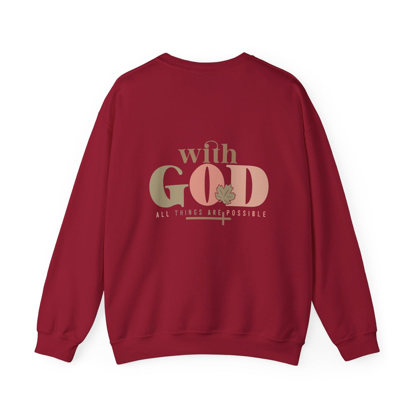 FALL - All Things Possible Sweatshirt
