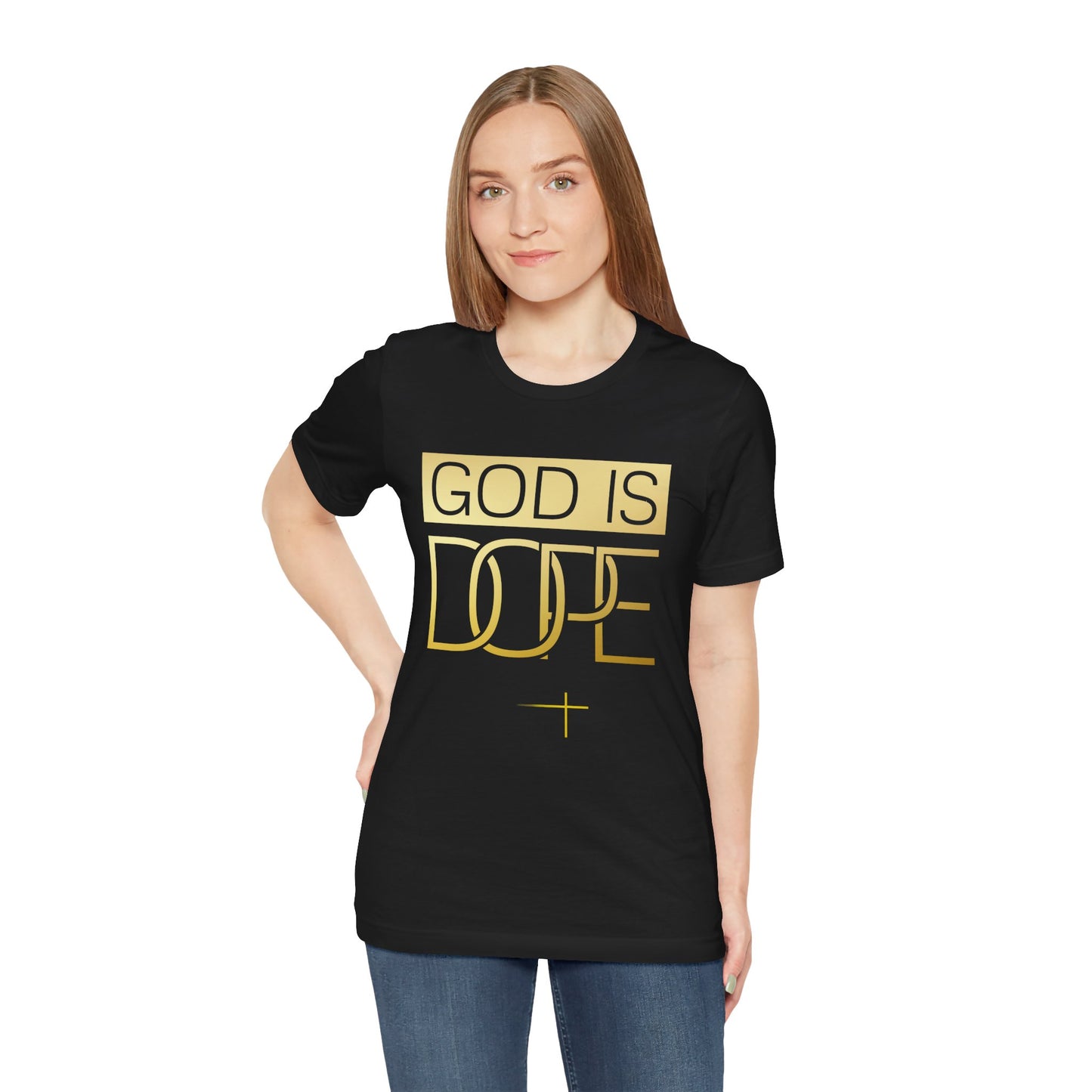 BOLD FAITH - God is Dope Tee