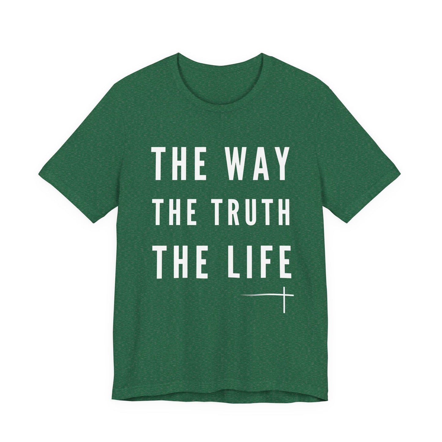 BOLD FAITH - Way/Truth/Life Tee