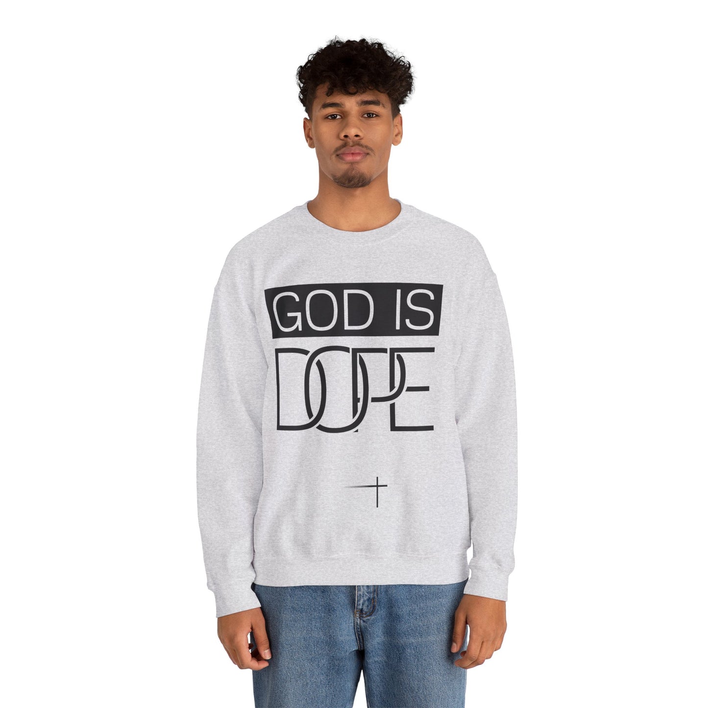 BOLD FAITH - God is Dope Sweatshirt