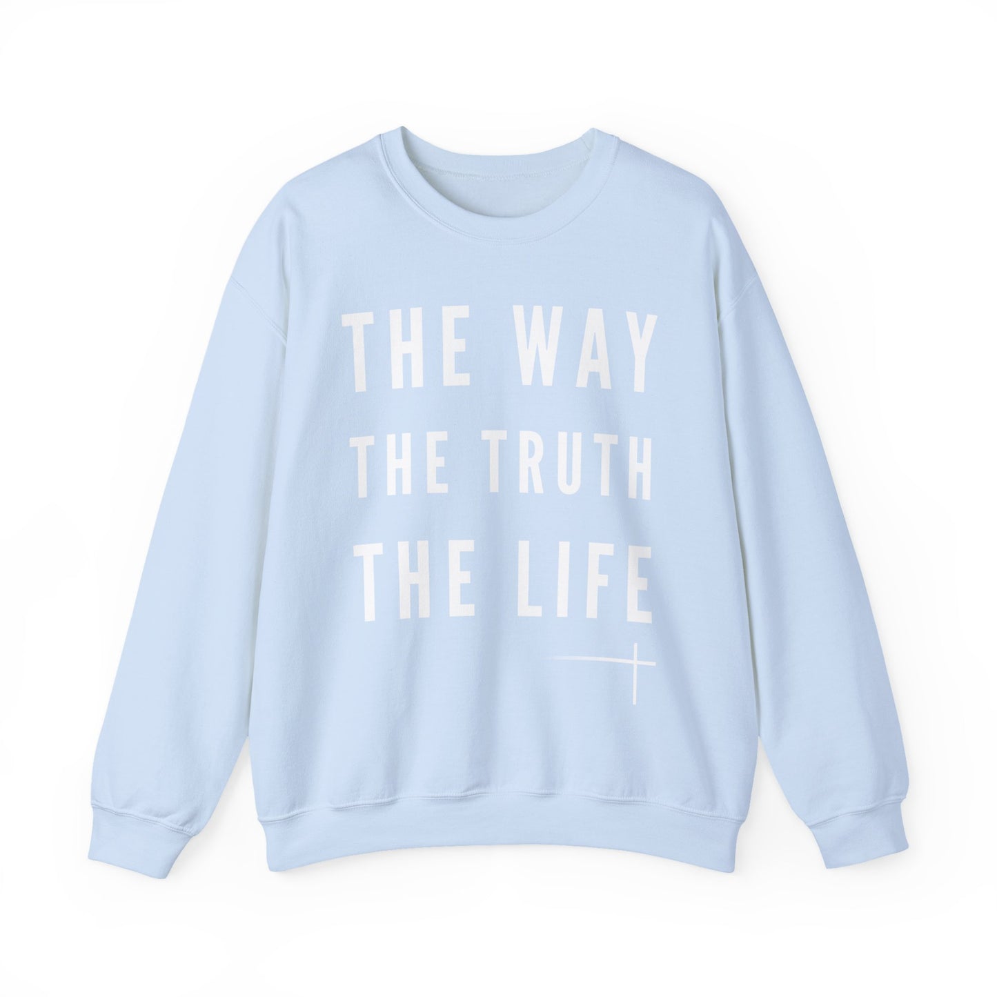 BOLD FAITH - Way/Truth/Life Sweatshirt