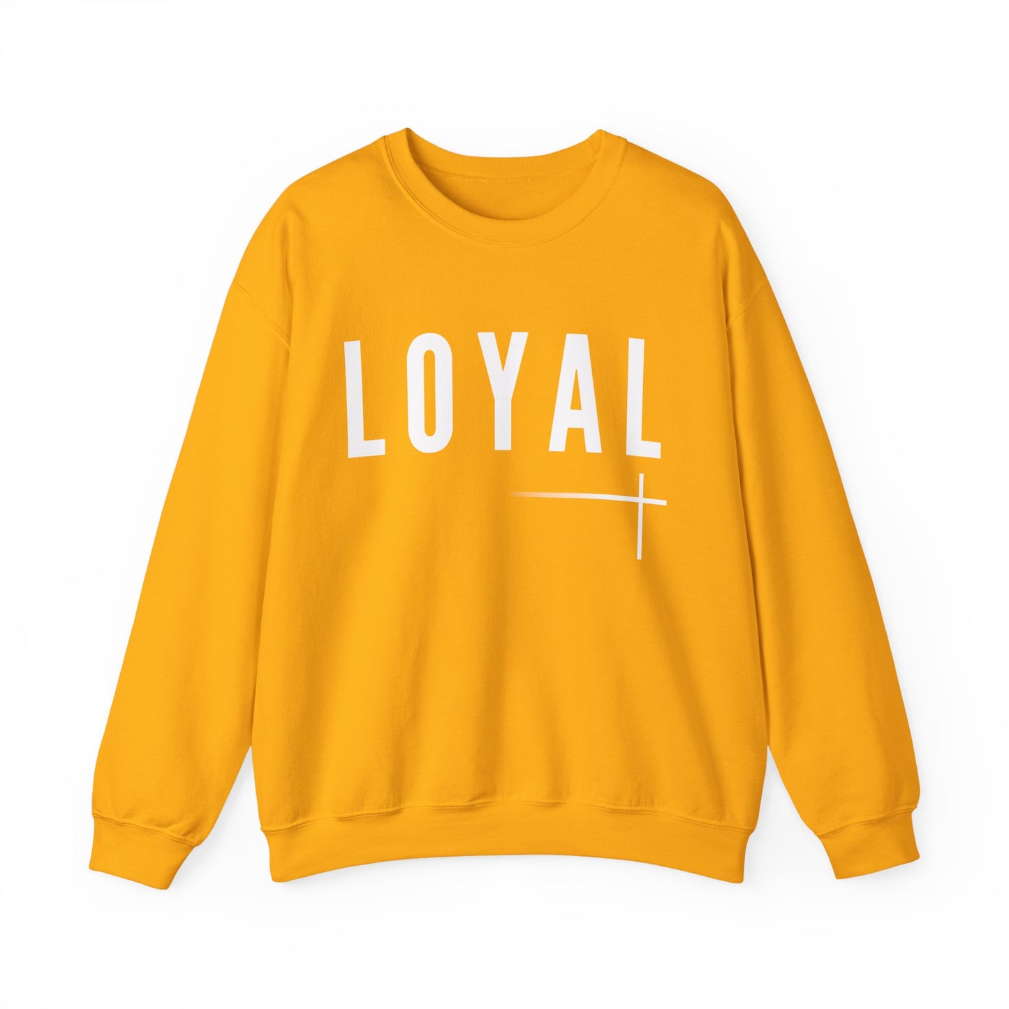 BOLD FAITH - LOYAL Sweatshirt
