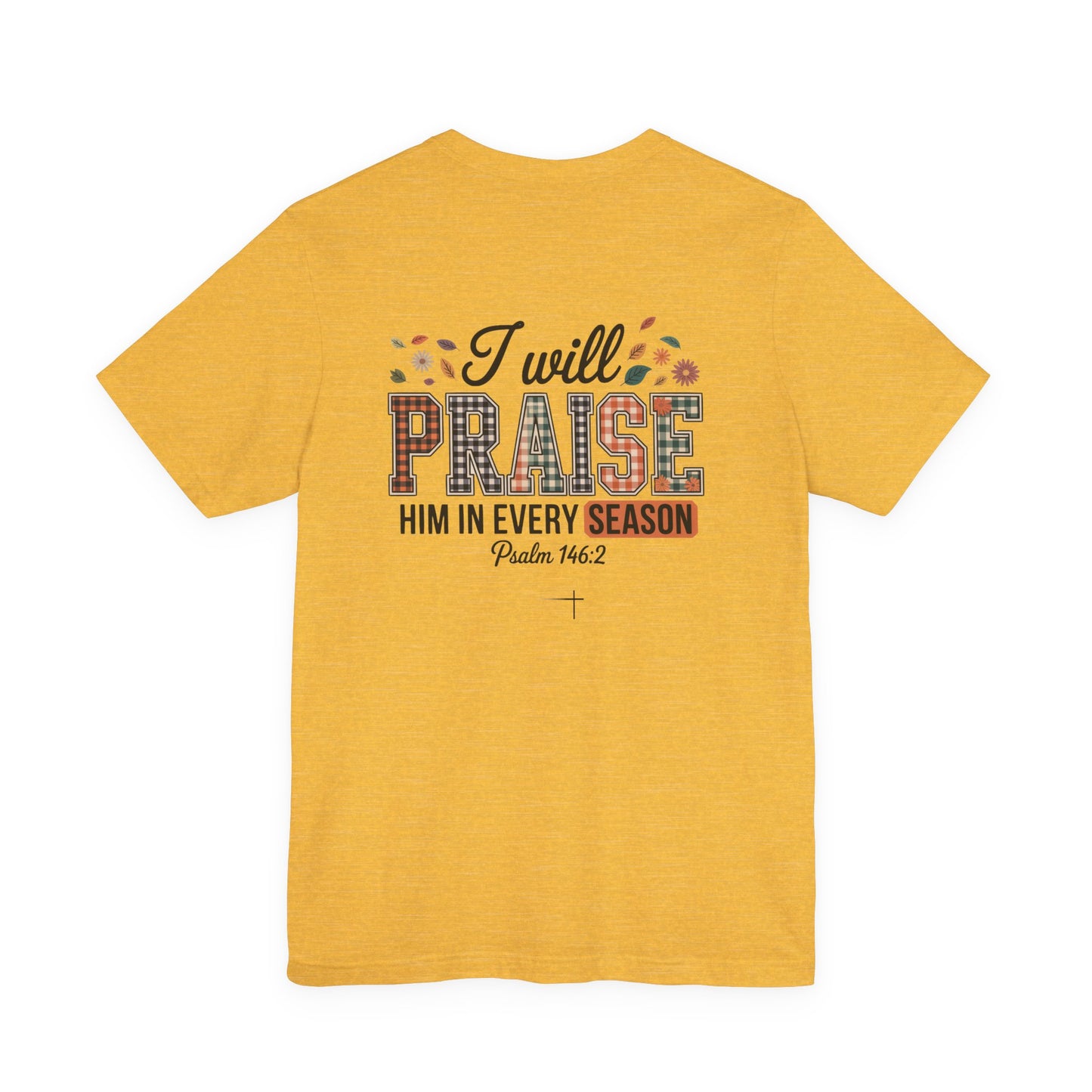 FALL - Praise Tee
