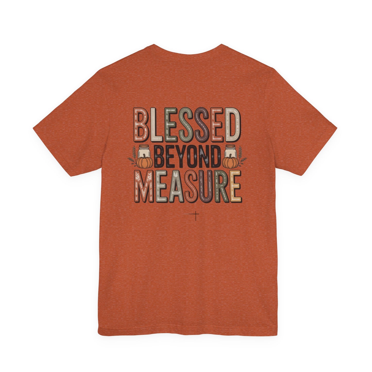 FALL - Blessed Beyond Tee