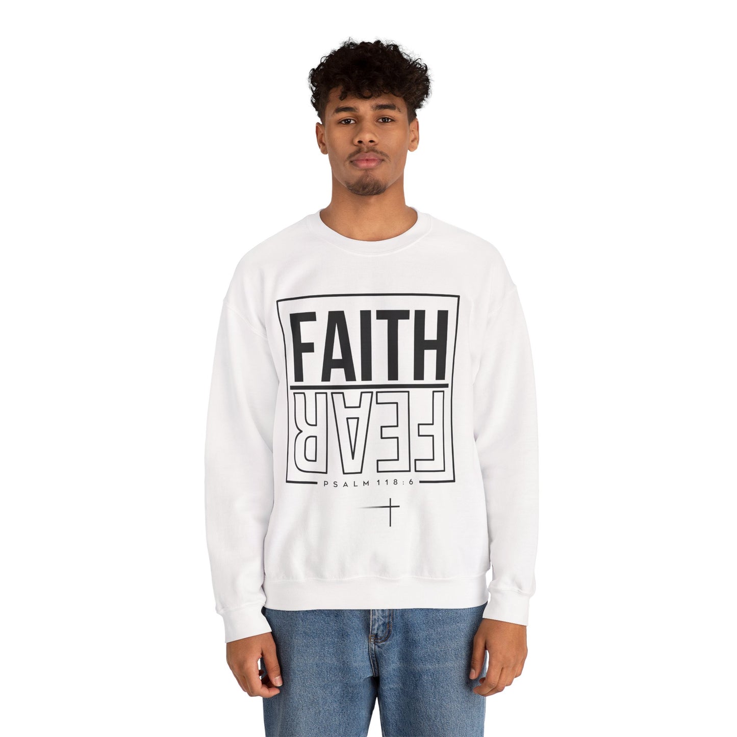 BOTH FAITH - Faith Over Fear Sweatshirt