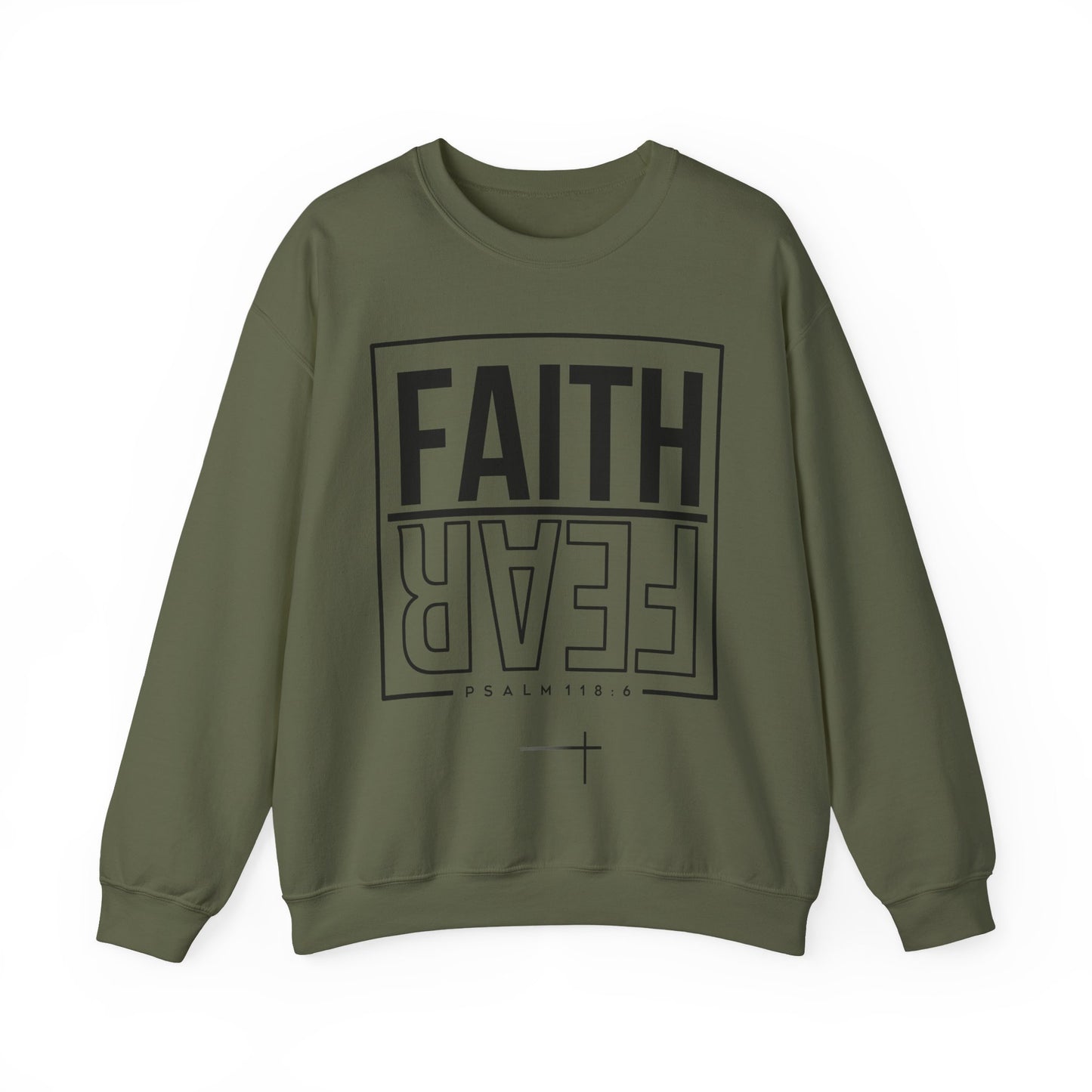 BOTH FAITH - Faith Over Fear Sweatshirt