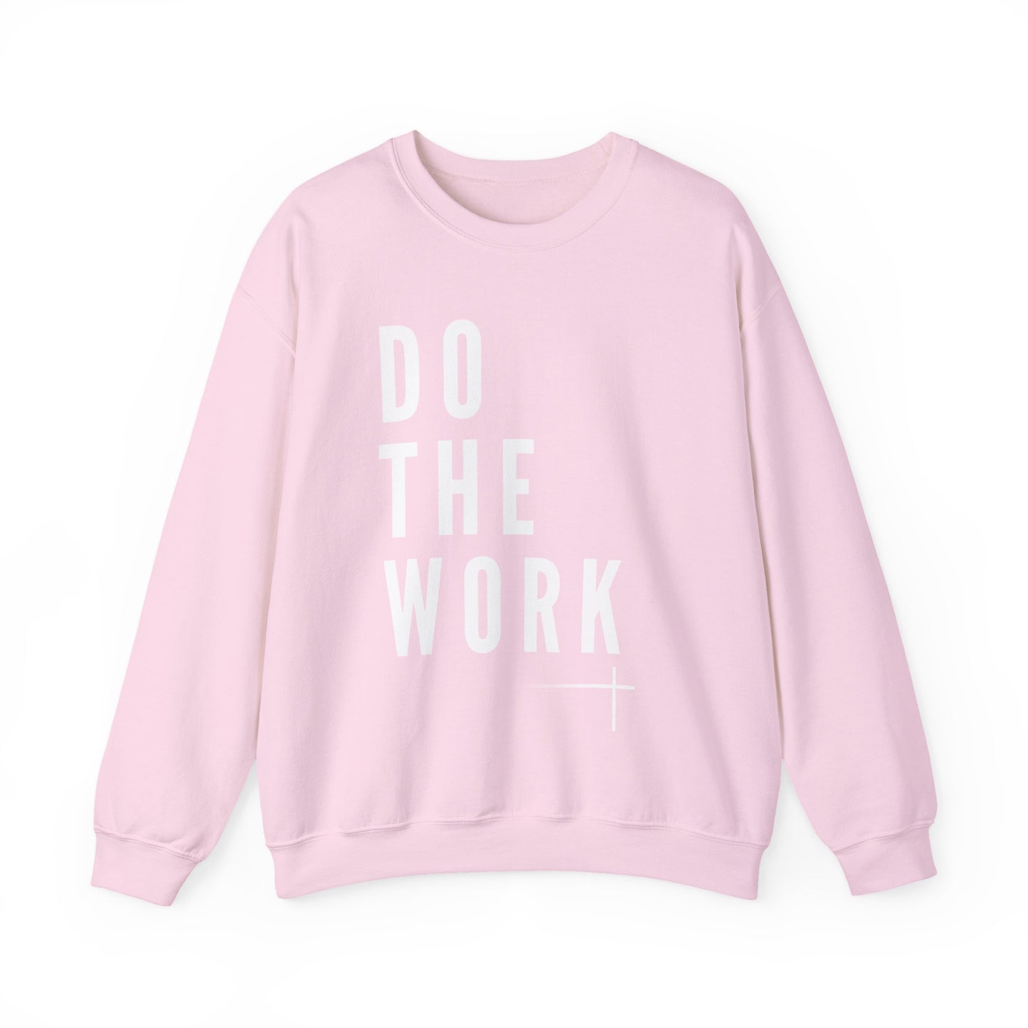 BOLD FAITH - Do the Work Sweatshirt