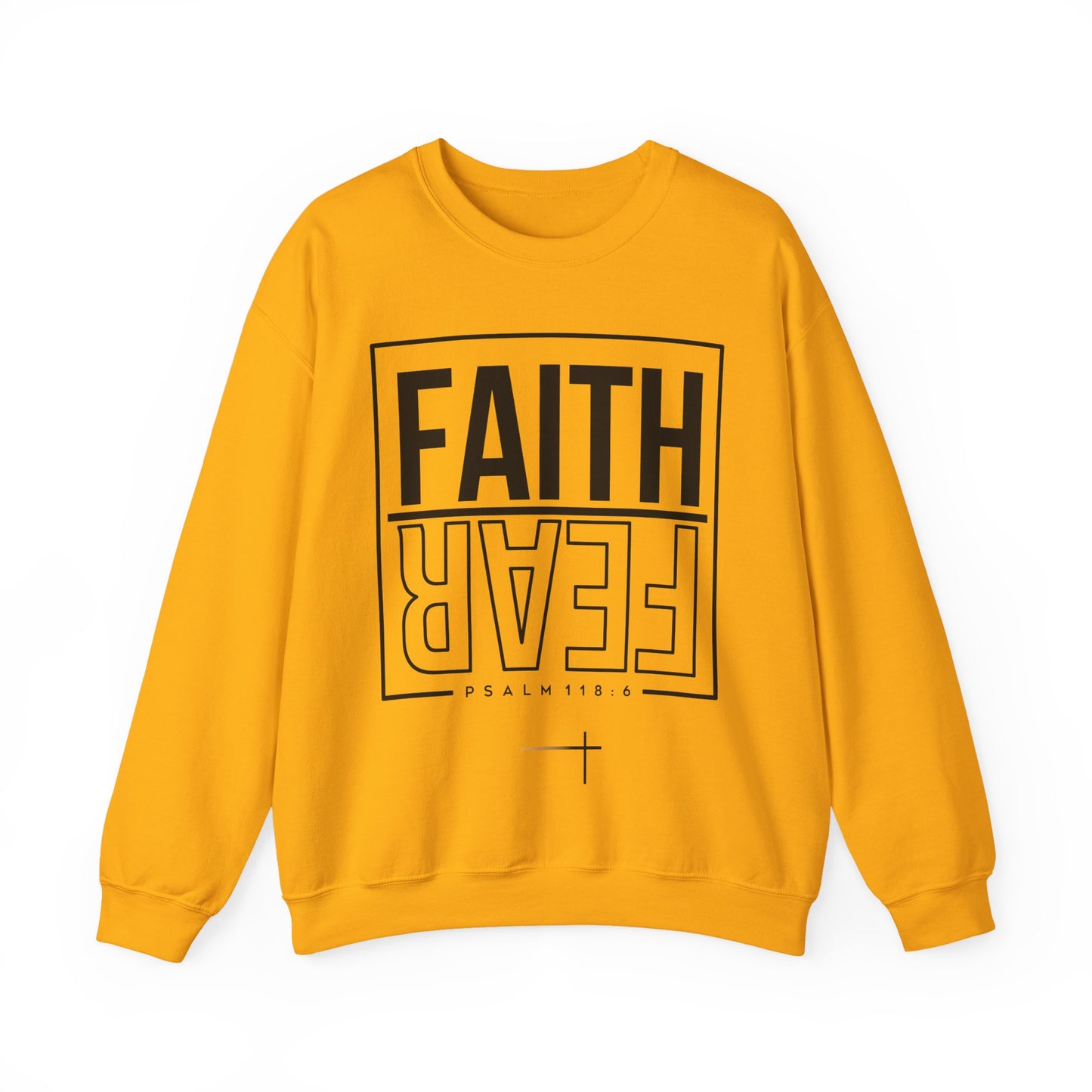BOTH FAITH - Faith Over Fear Sweatshirt