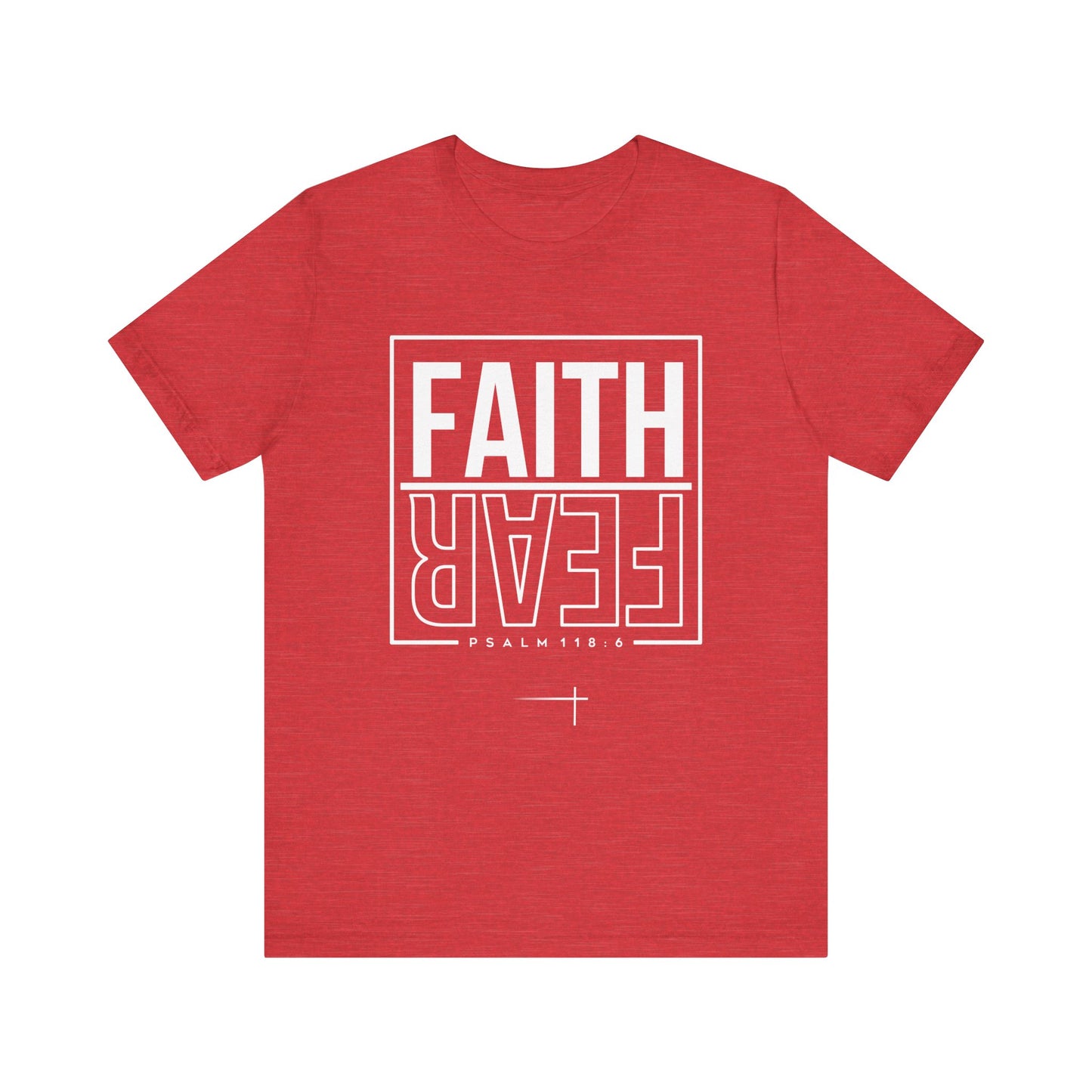 BOLD FAITH - Faith Over Fear Tee