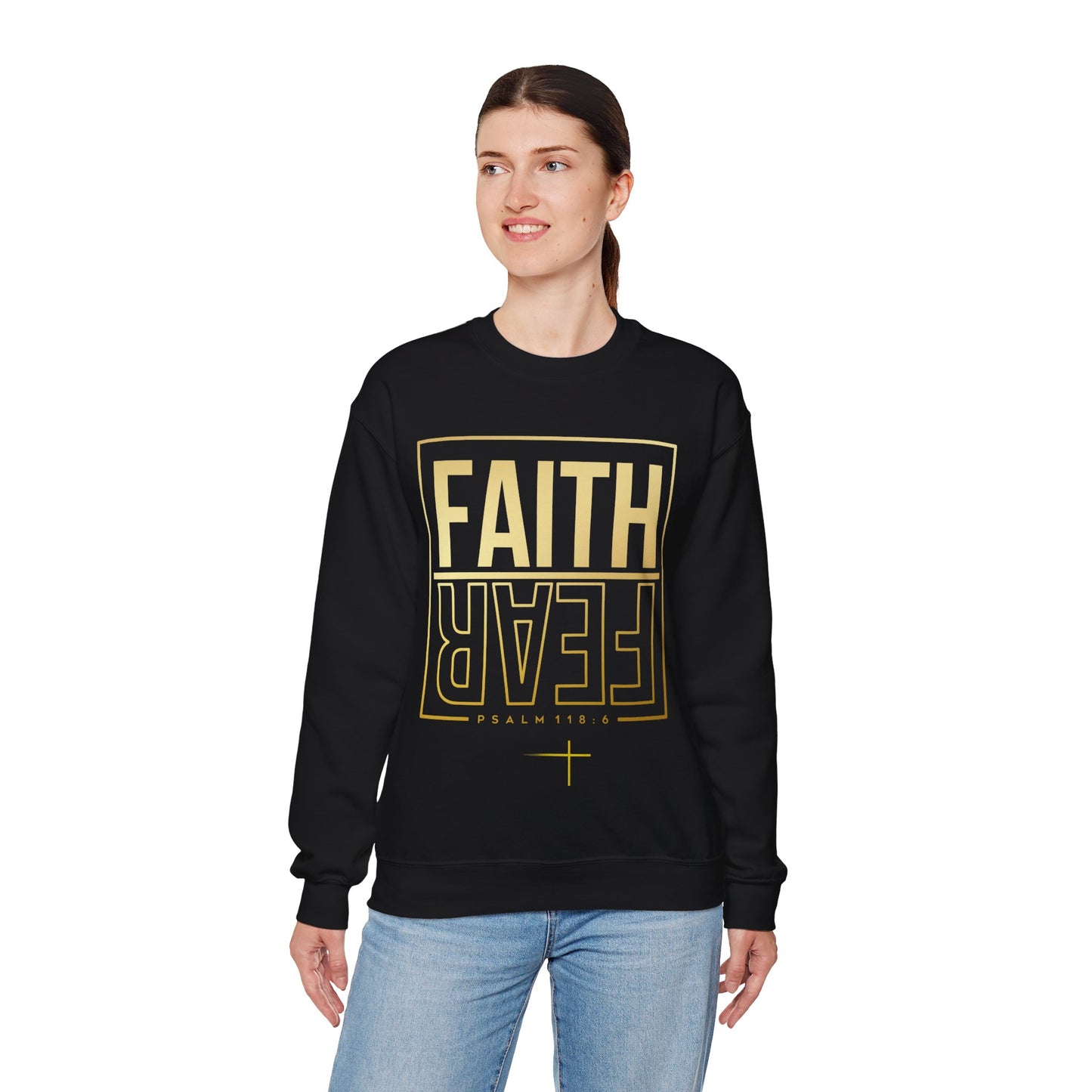 BOTH FAITH - Faith Over Fear Sweatshirt