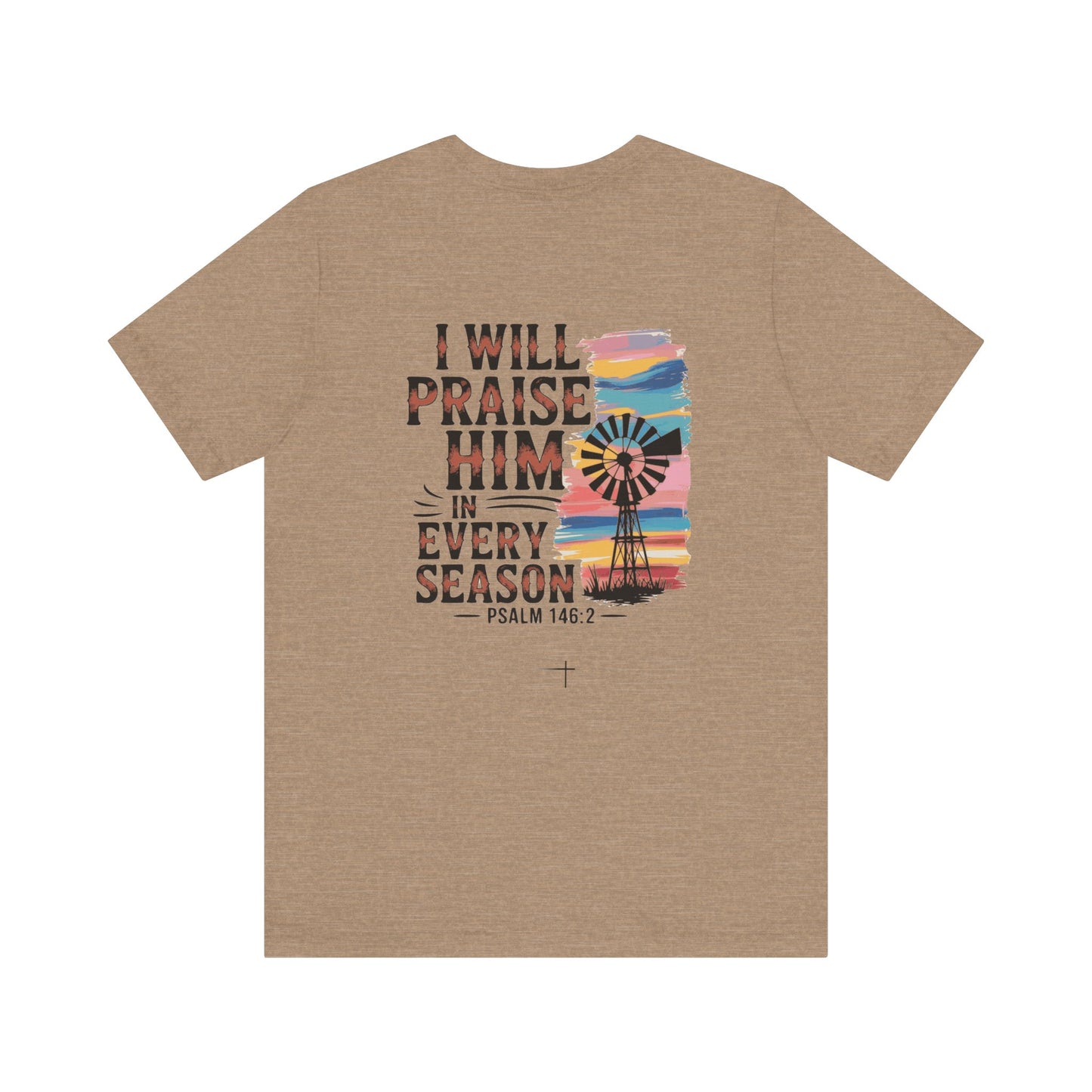 FALL - Praise Windmill Tee