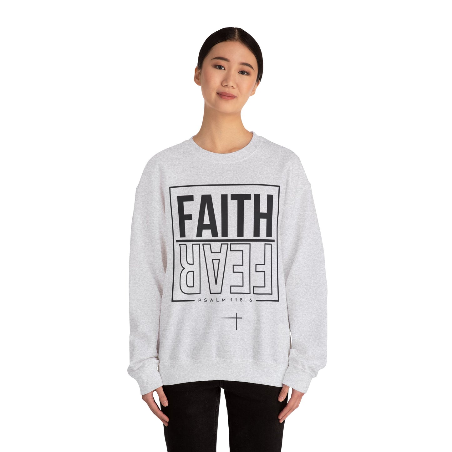 BOTH FAITH - Faith Over Fear Sweatshirt
