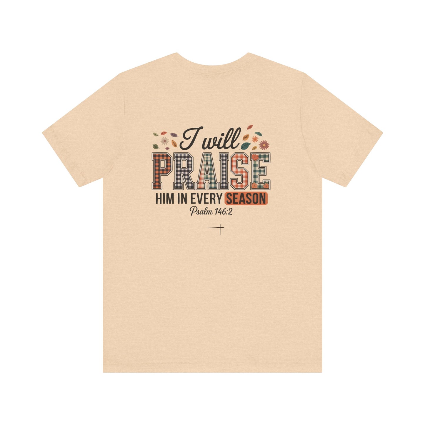FALL - Praise Tee