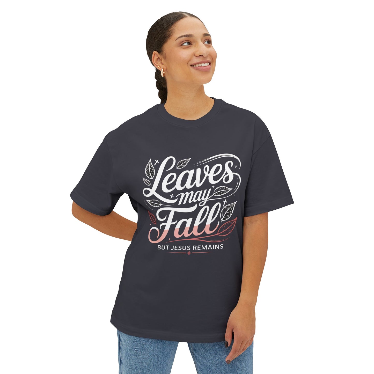FALL - Leaves May Fall Tee