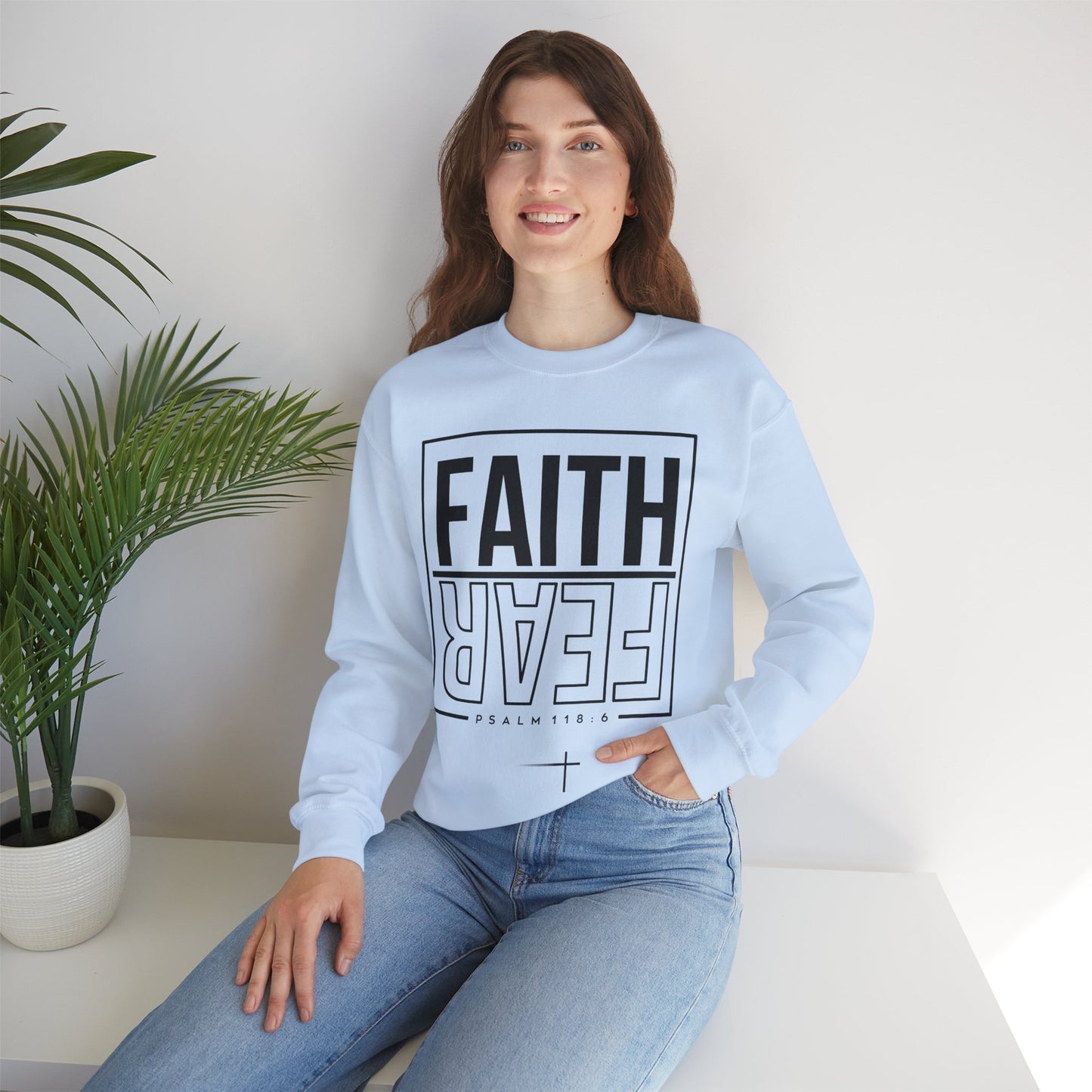BOTH FAITH - Faith Over Fear Sweatshirt