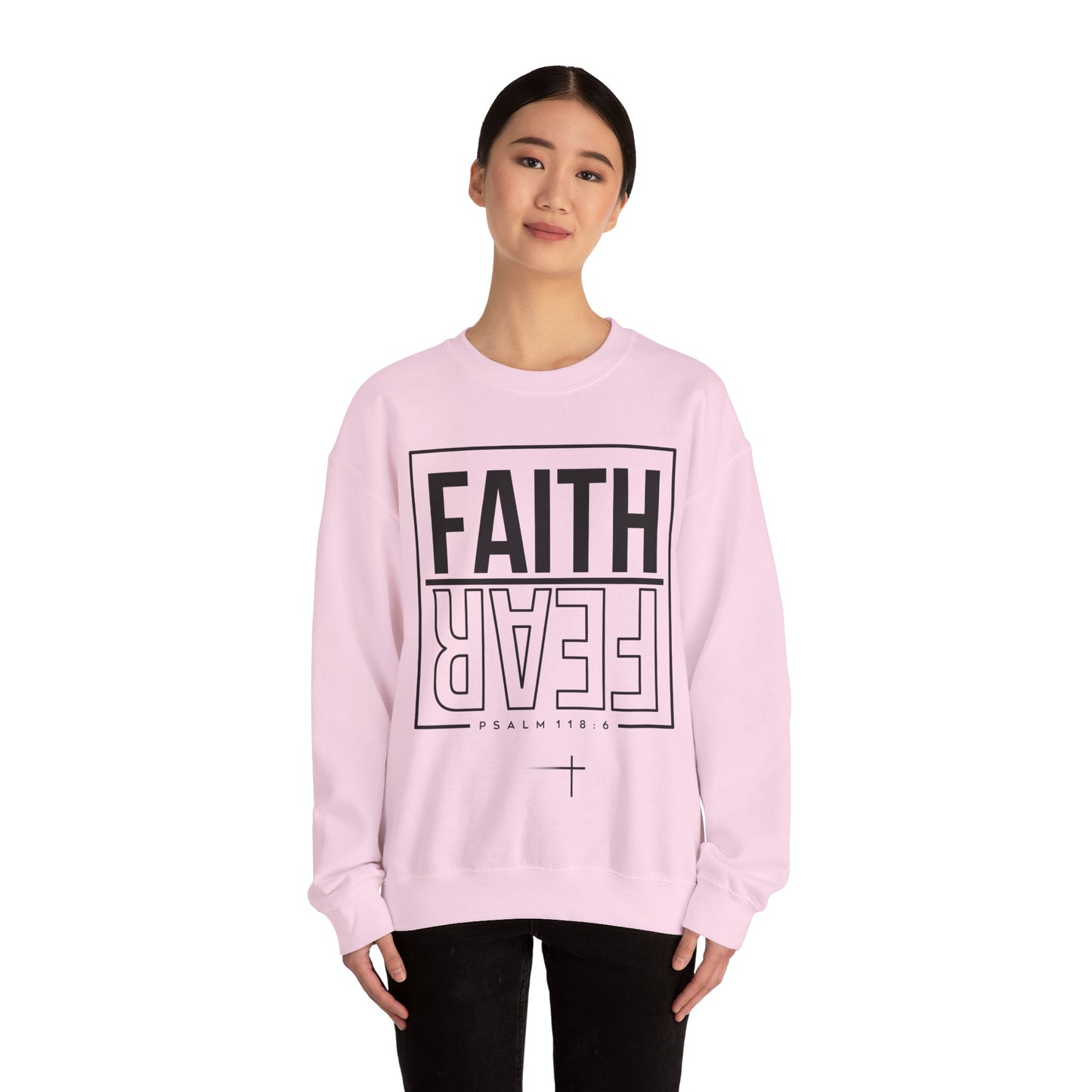 BOTH FAITH - Faith Over Fear Sweatshirt