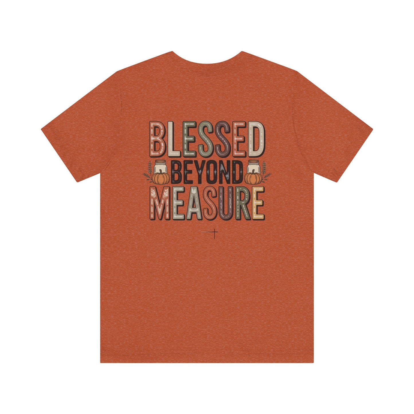 FALL - Blessed Beyond Tee