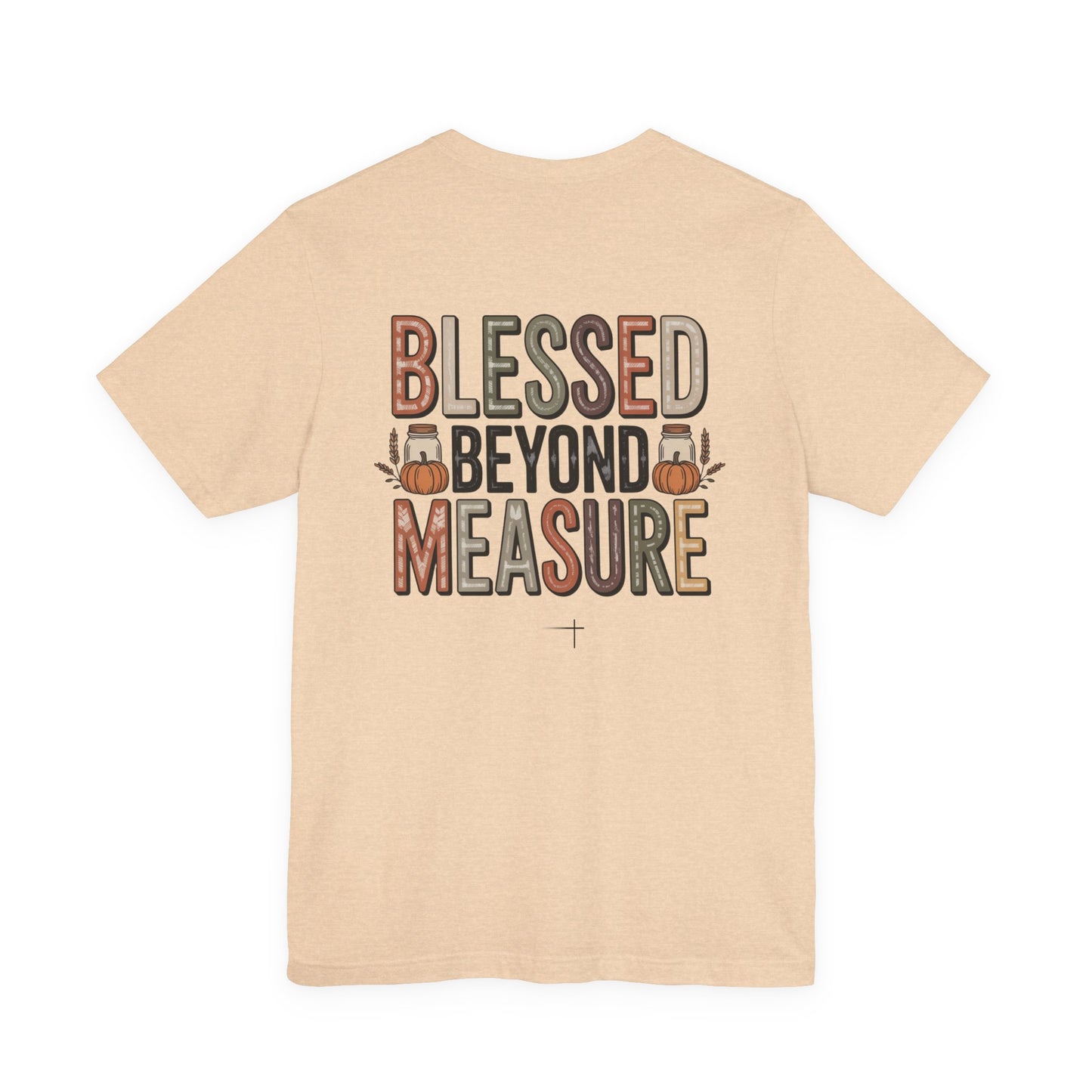 FALL - Blessed Beyond Tee