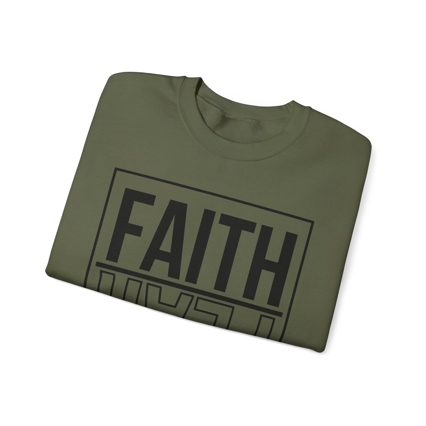 BOTH FAITH - Faith Over Fear Sweatshirt
